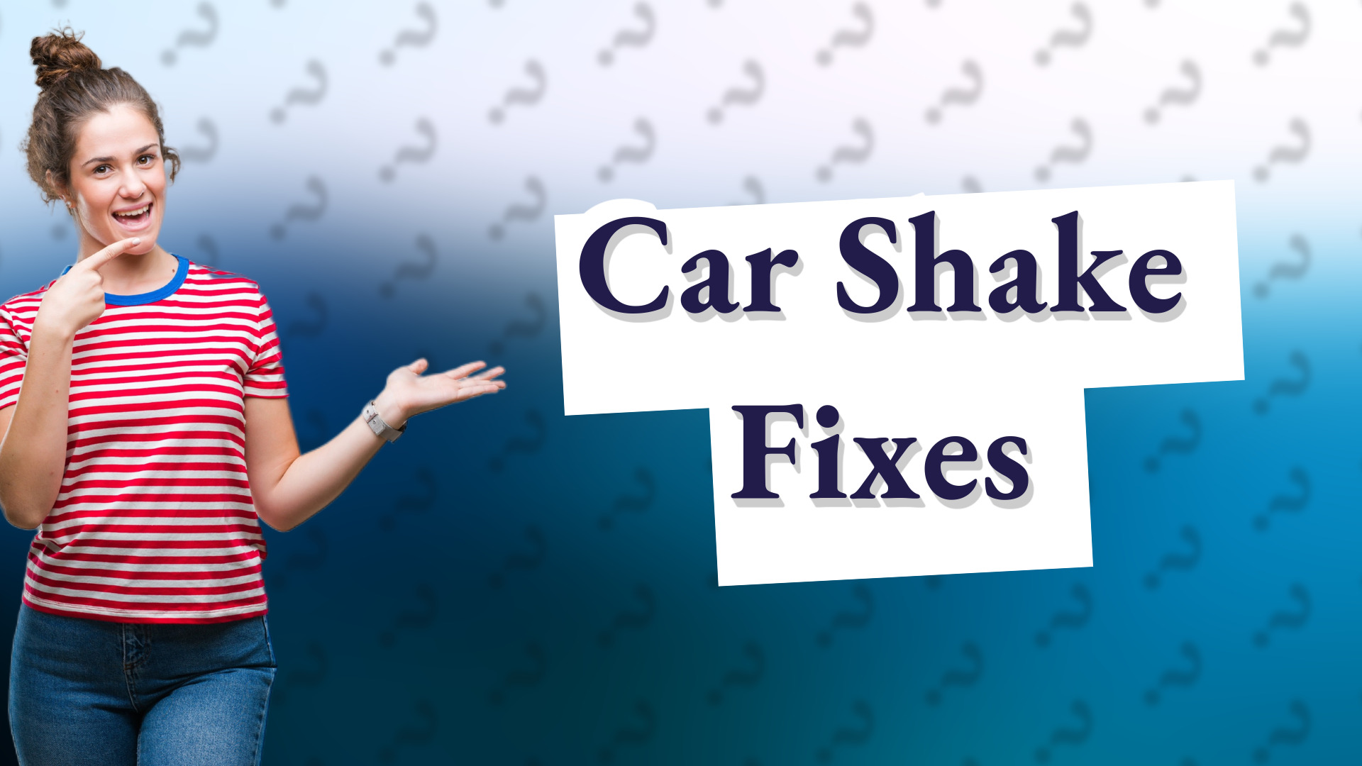 Car Shake Fixes