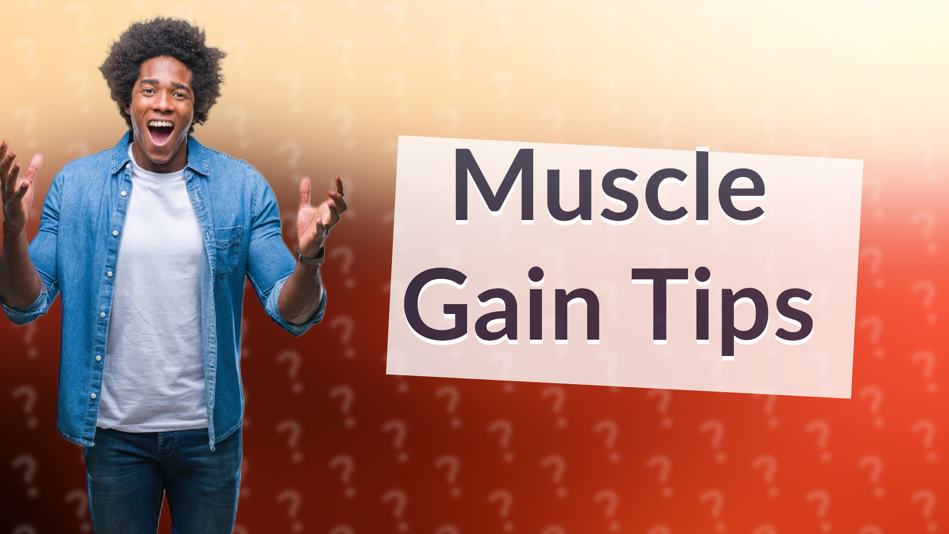 Muscle Gain Tips