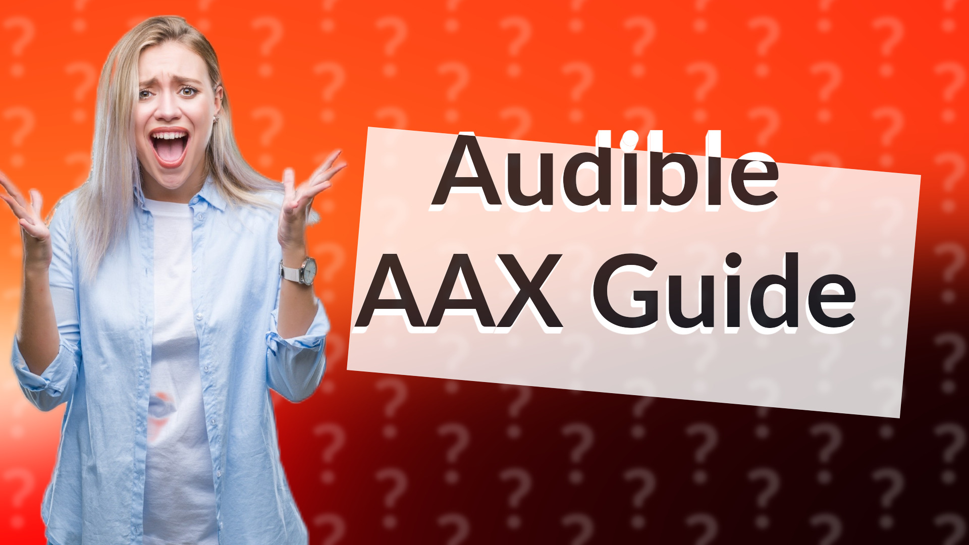 Audible AAX Guide