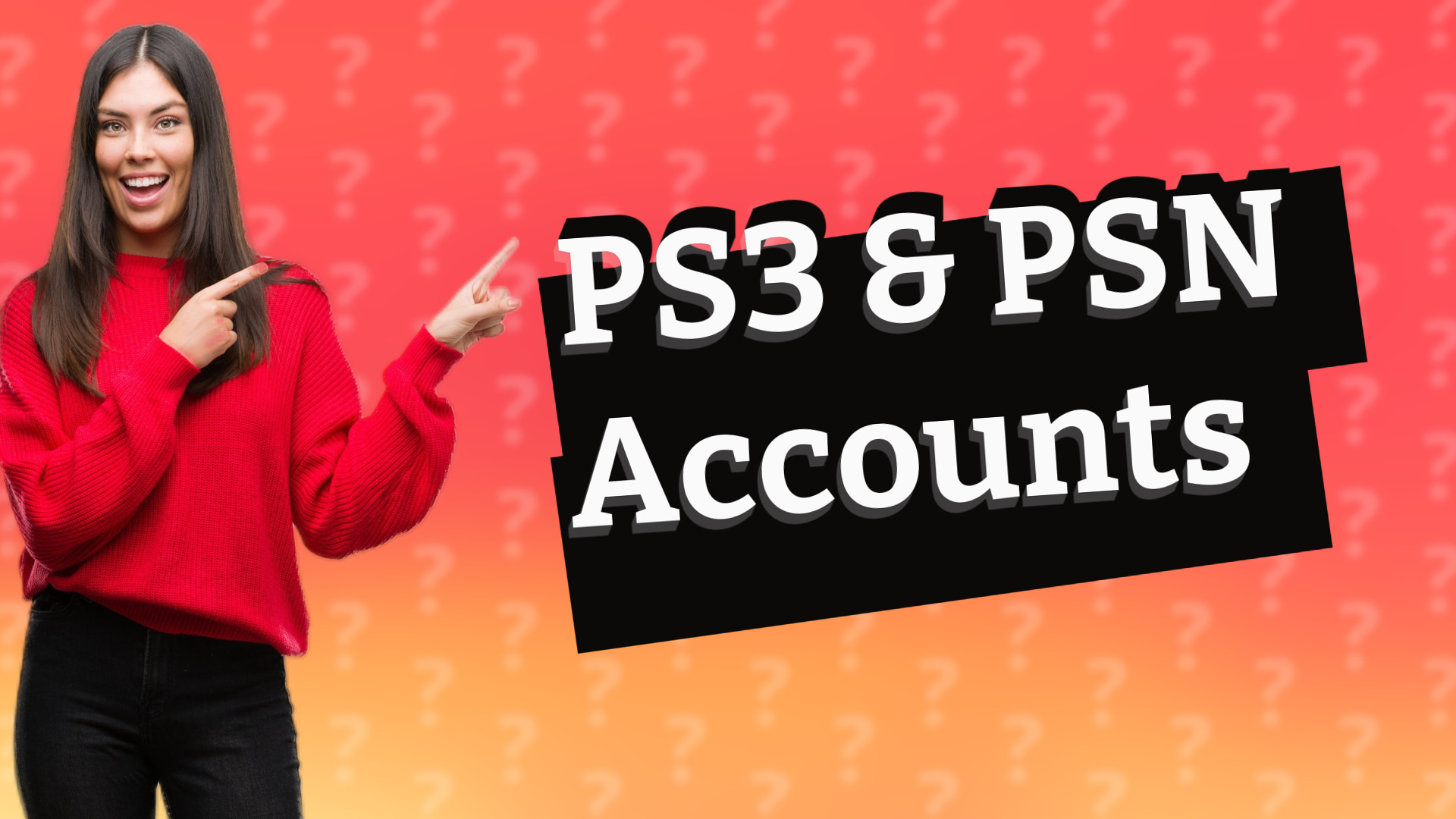 PS3 & PSN Accounts