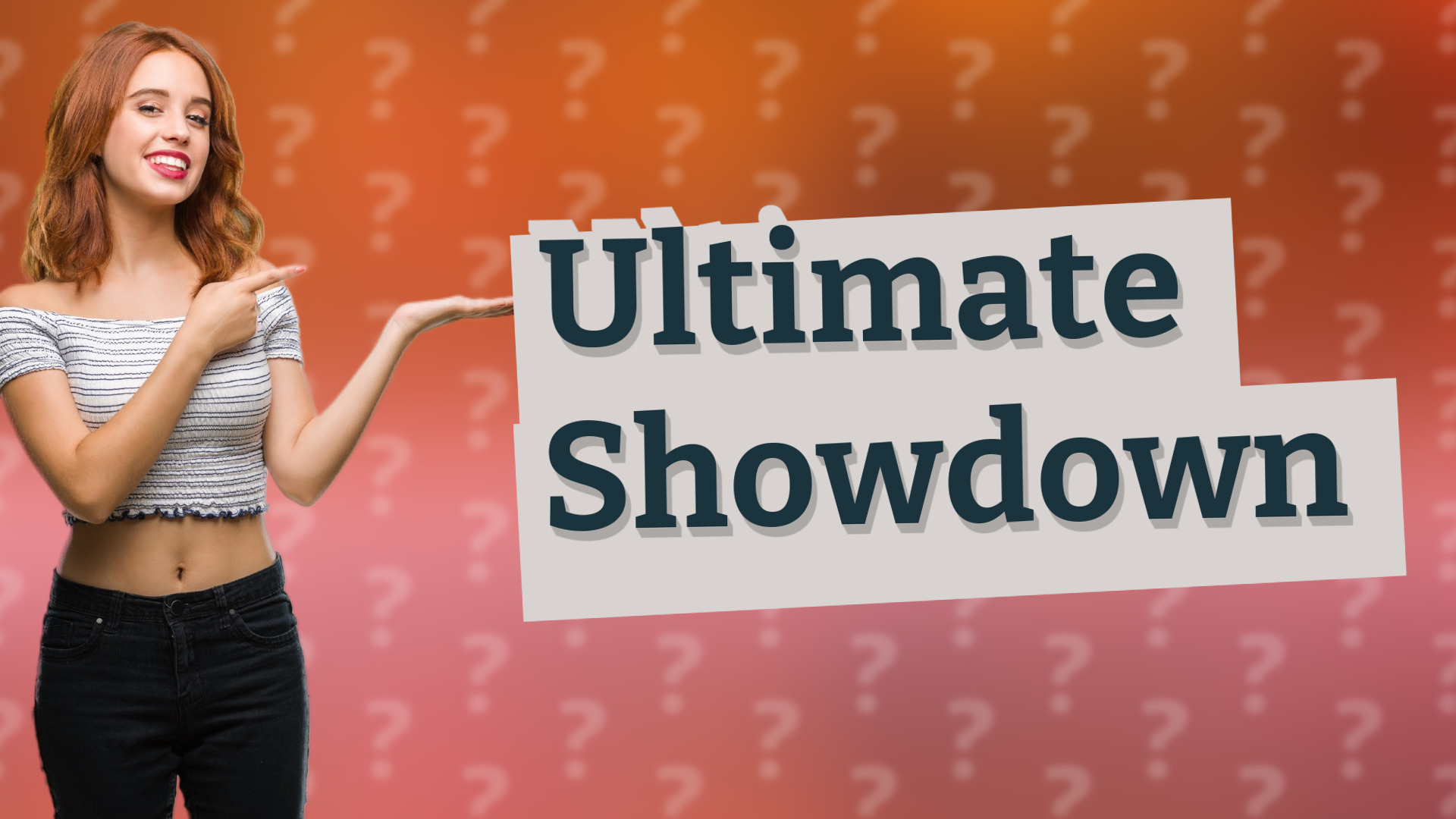 Ultimate Showdown