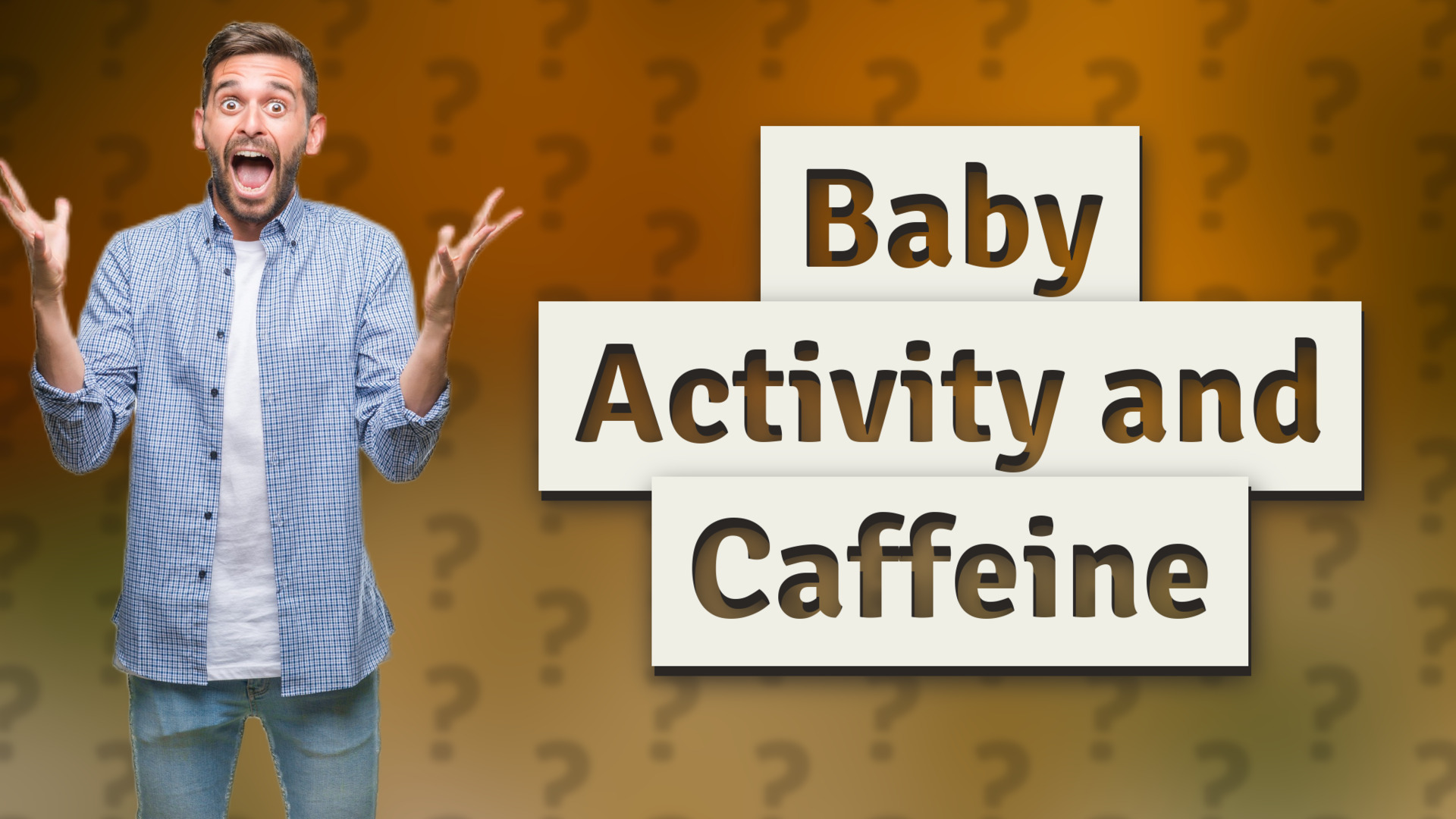 Baby Activity and Caffeine