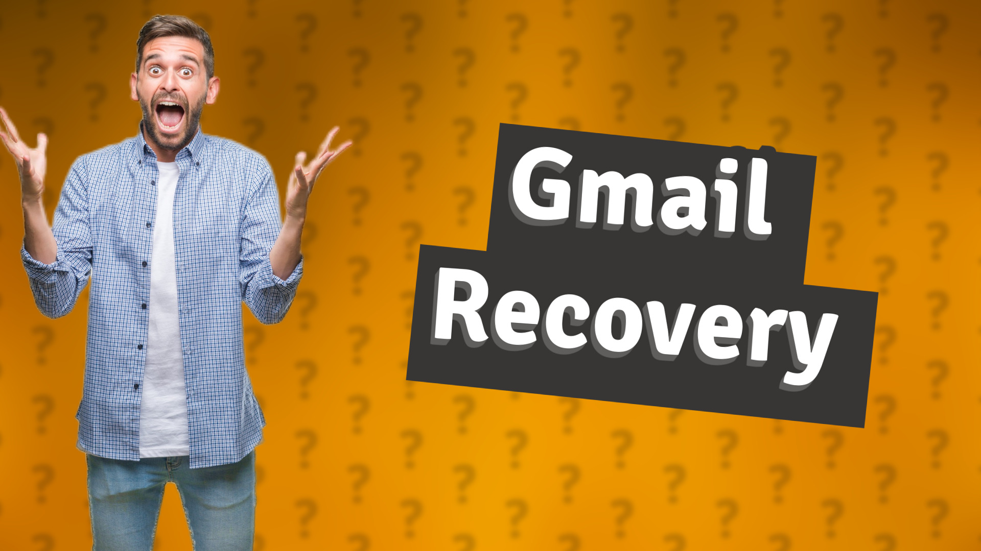 Gmail Recovery