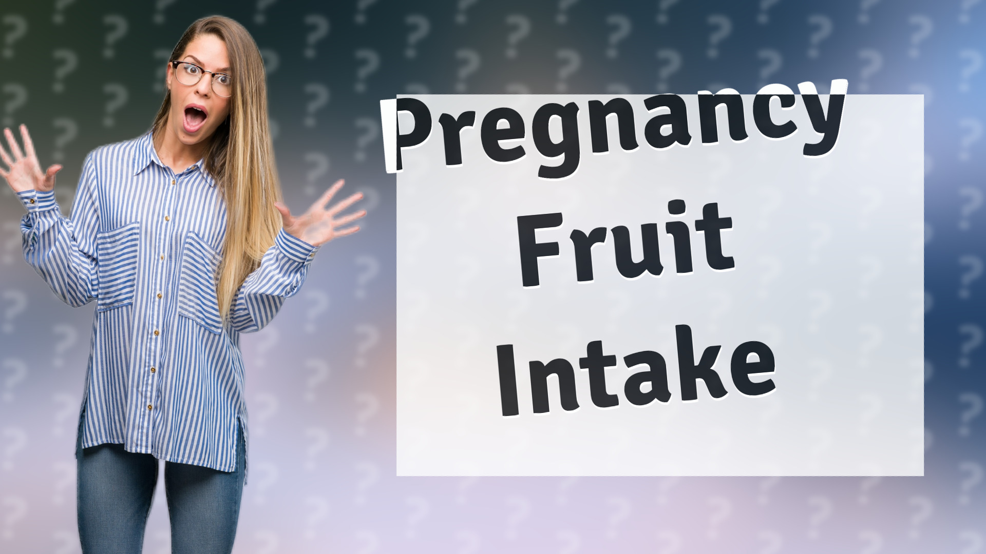 Pregnancy Fruit Intake