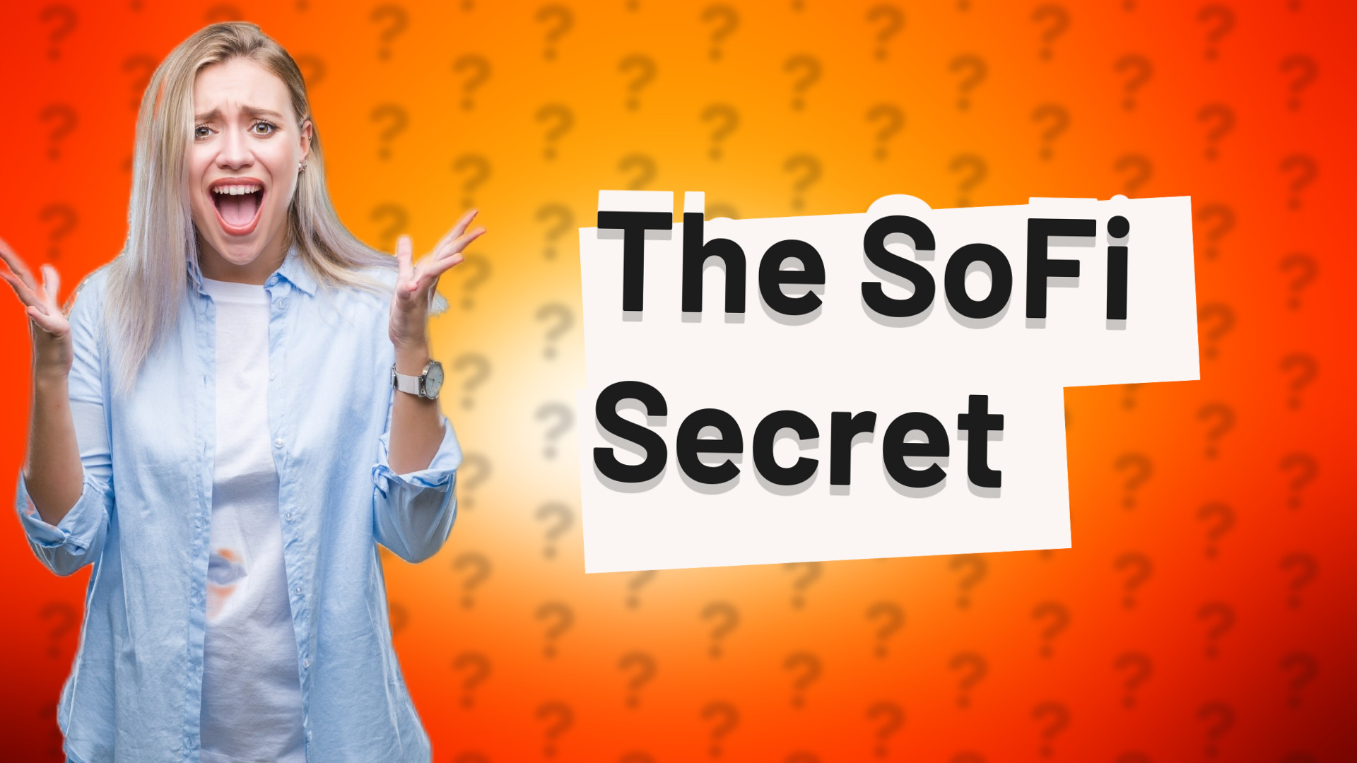 The SoFi Secret