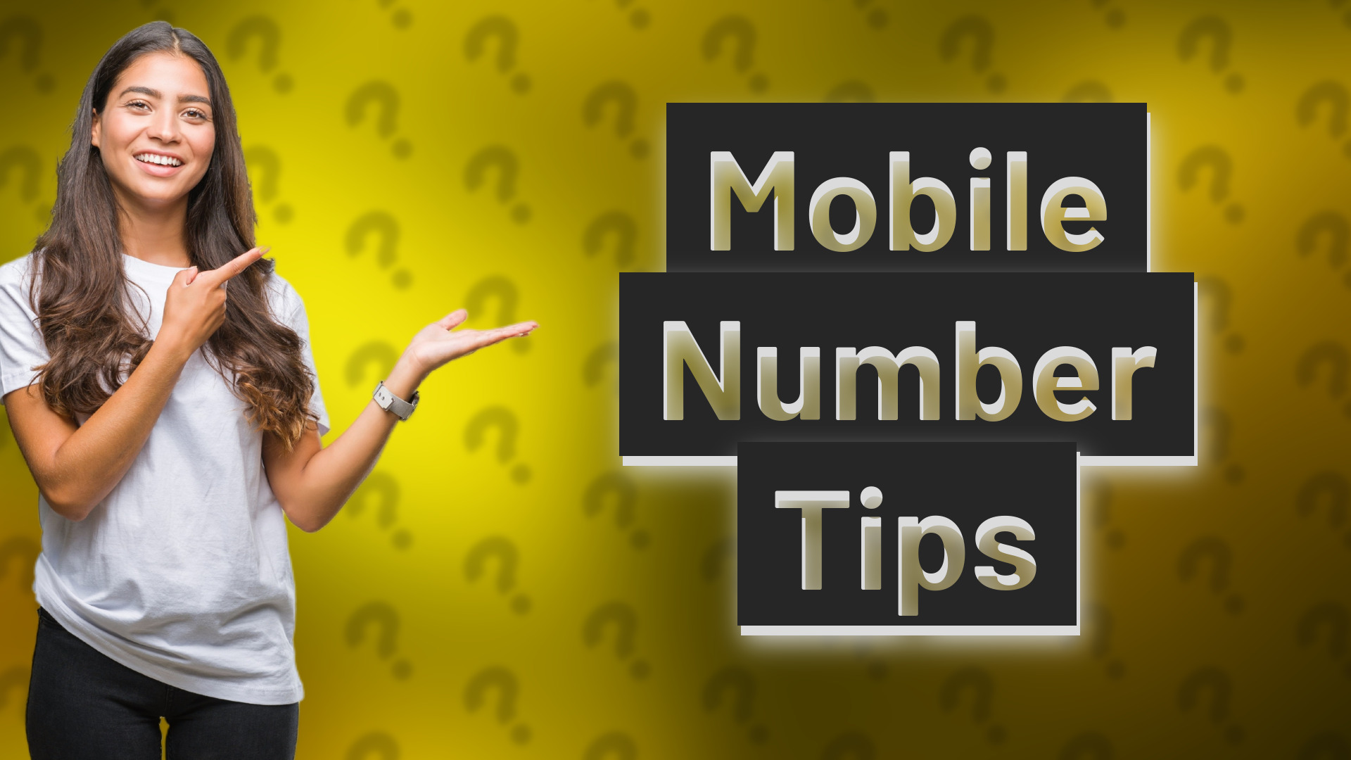 Mobile Number Tips