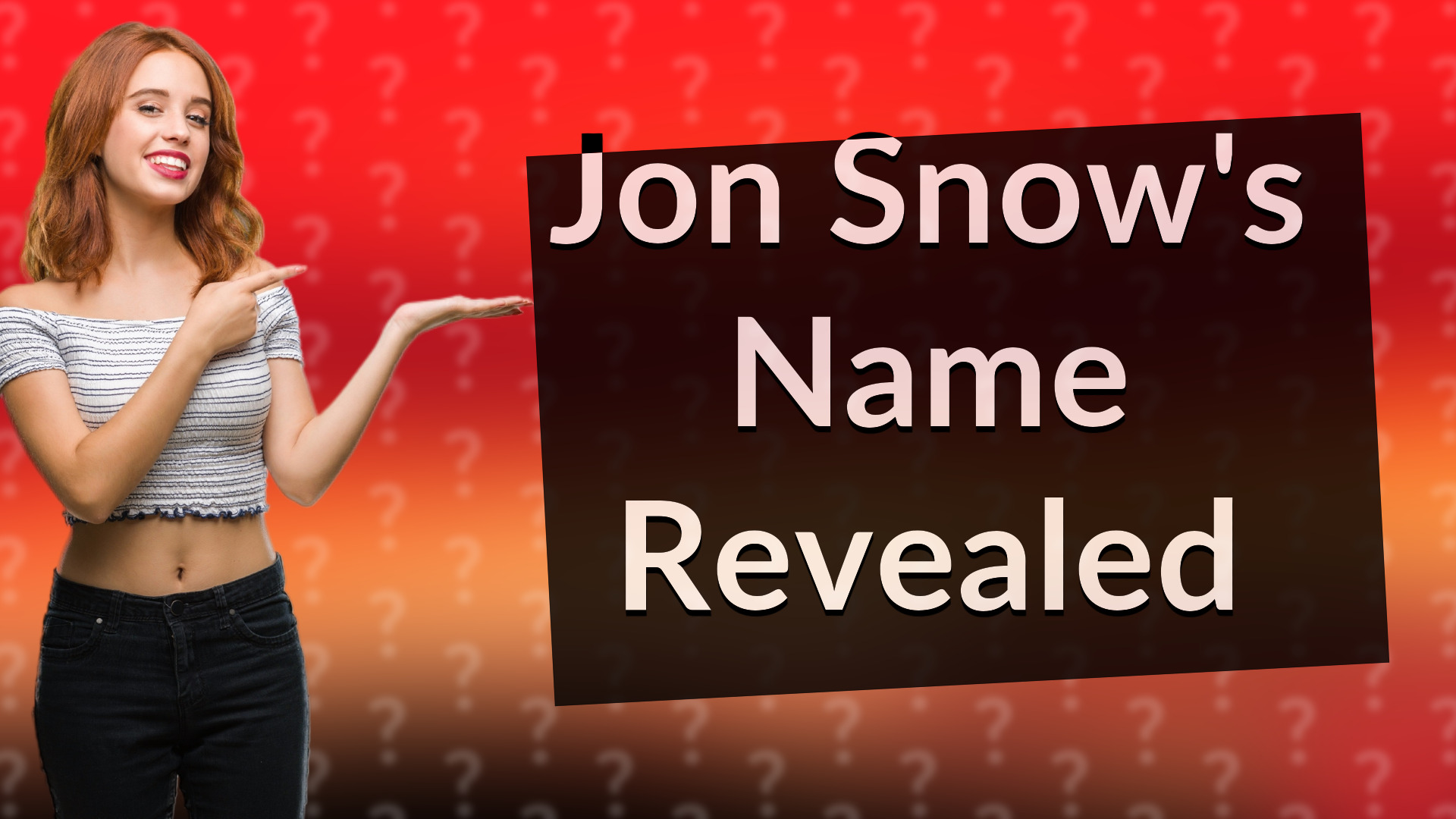 Jon Snow's Name Revealed