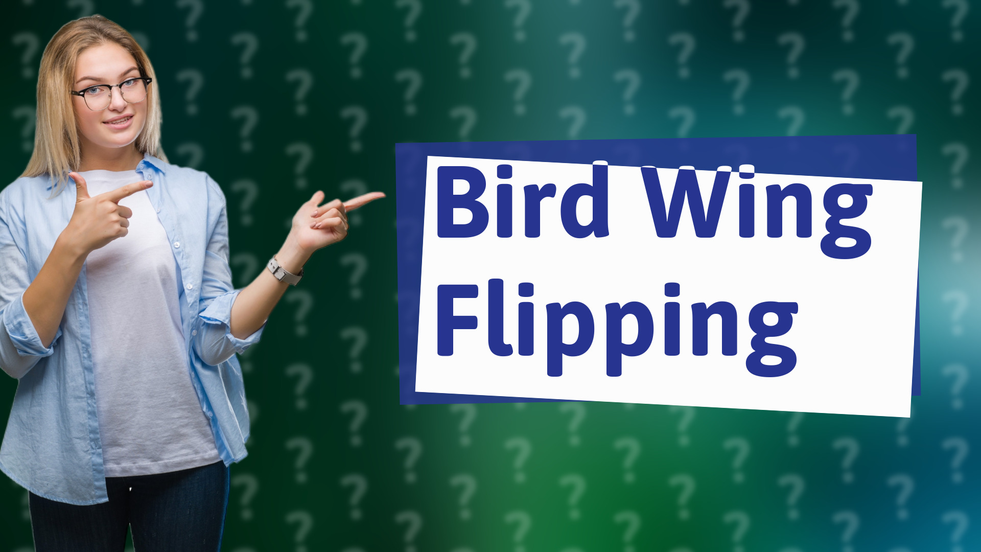Bird Wing Flipping