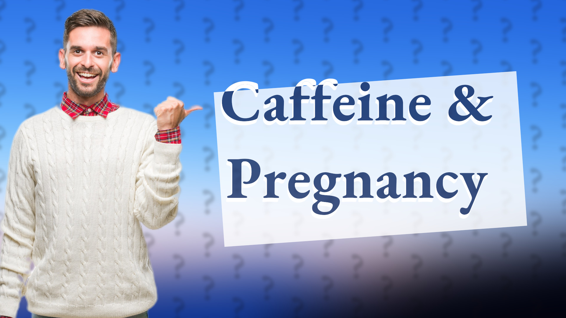 Caffeine & Pregnancy