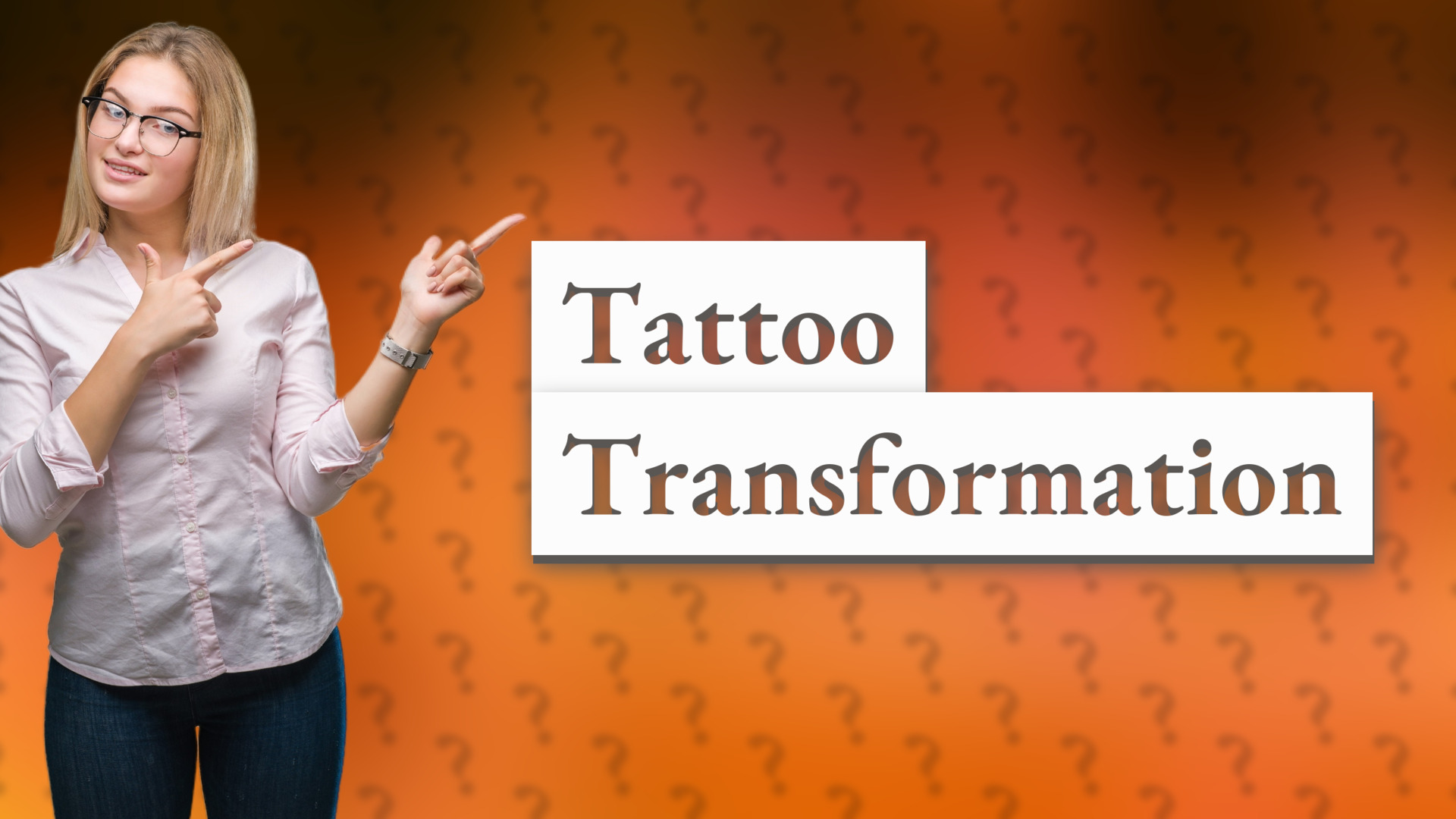 Tattoo Transformation