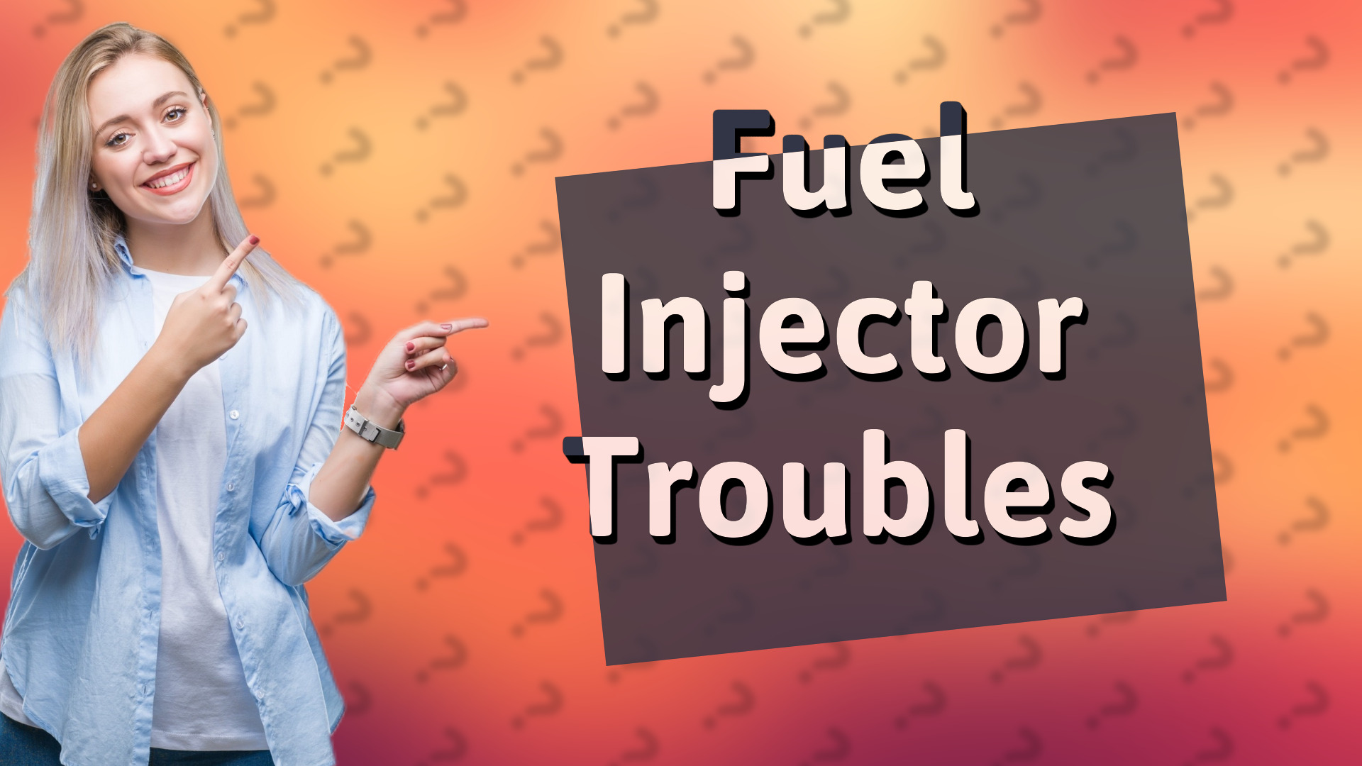 Fuel Injector Troubles
