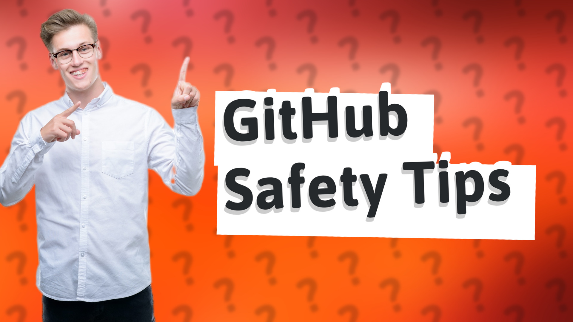 GitHub Safety Tips