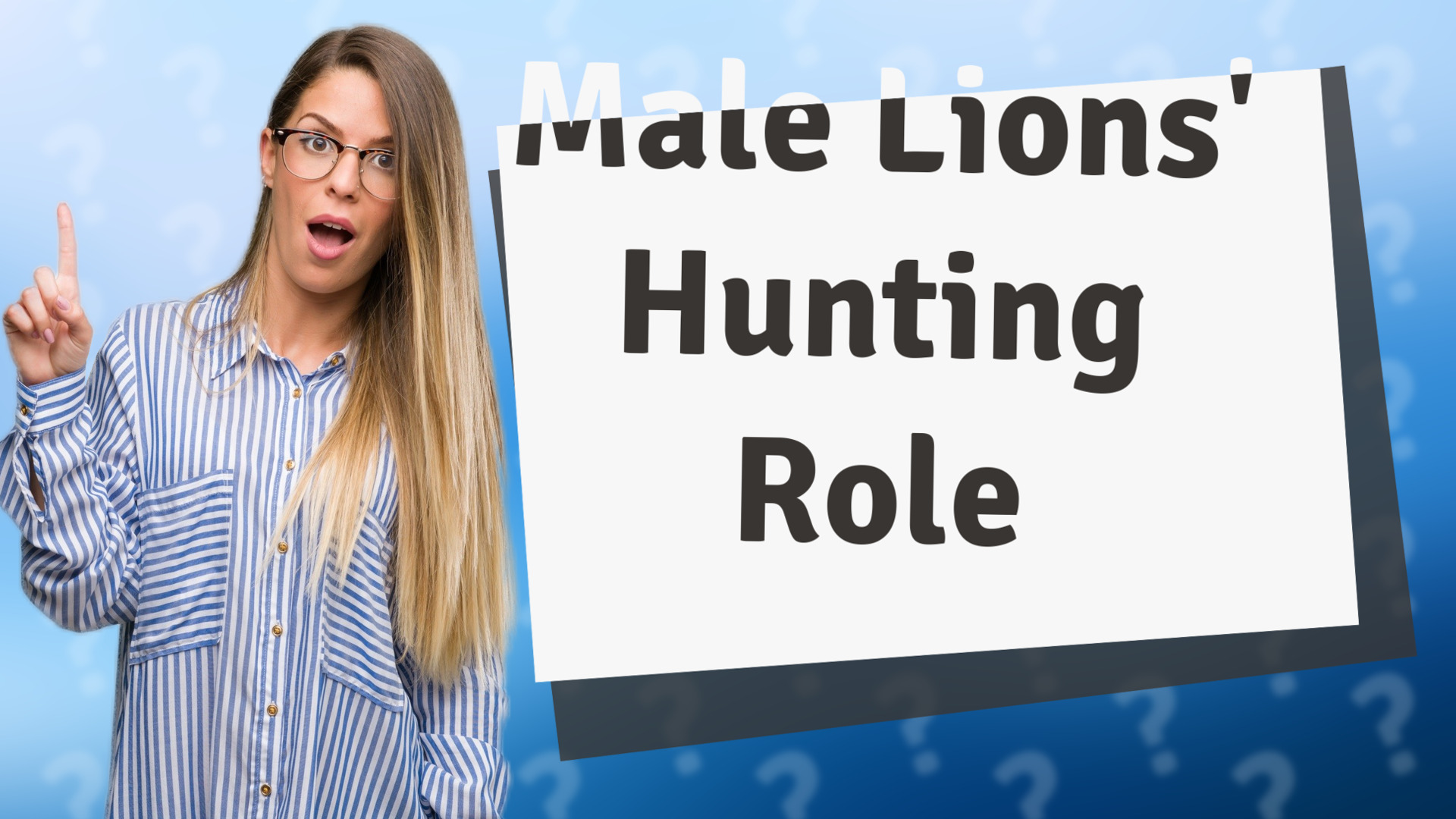 Male Lions' Hunting Role