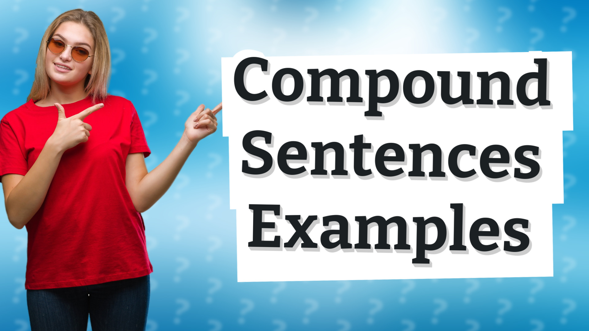 Compound Sentences Examples