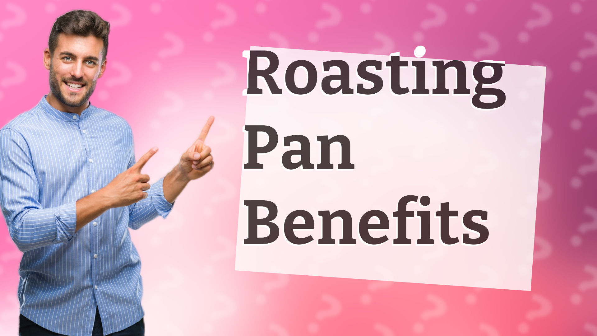 Roasting Pan Benefits