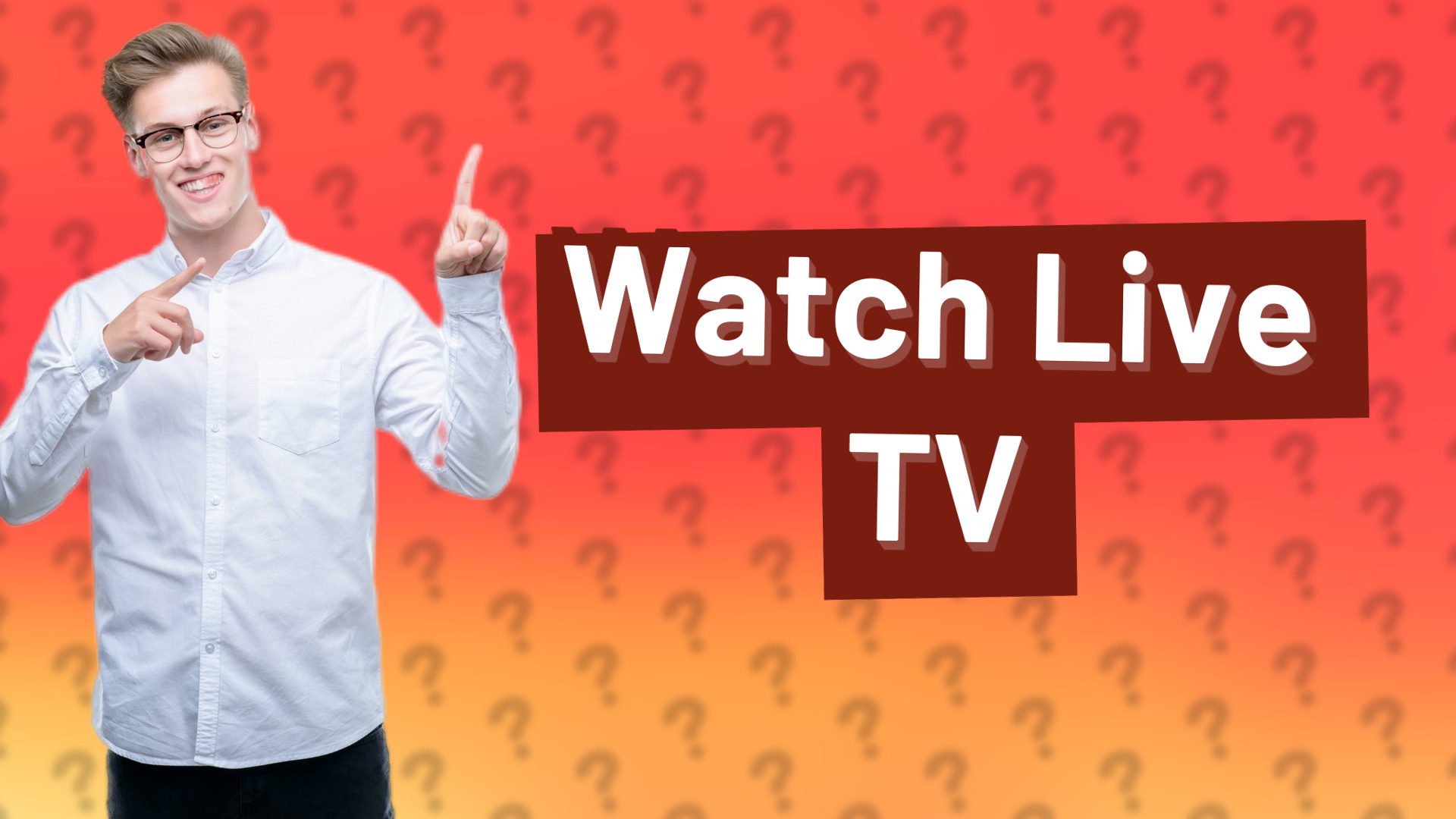 Watch Live TV