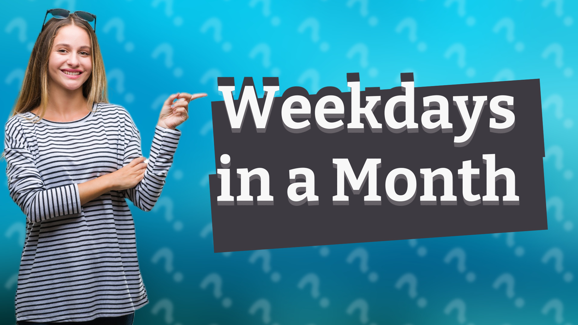 Weekdays in a Month