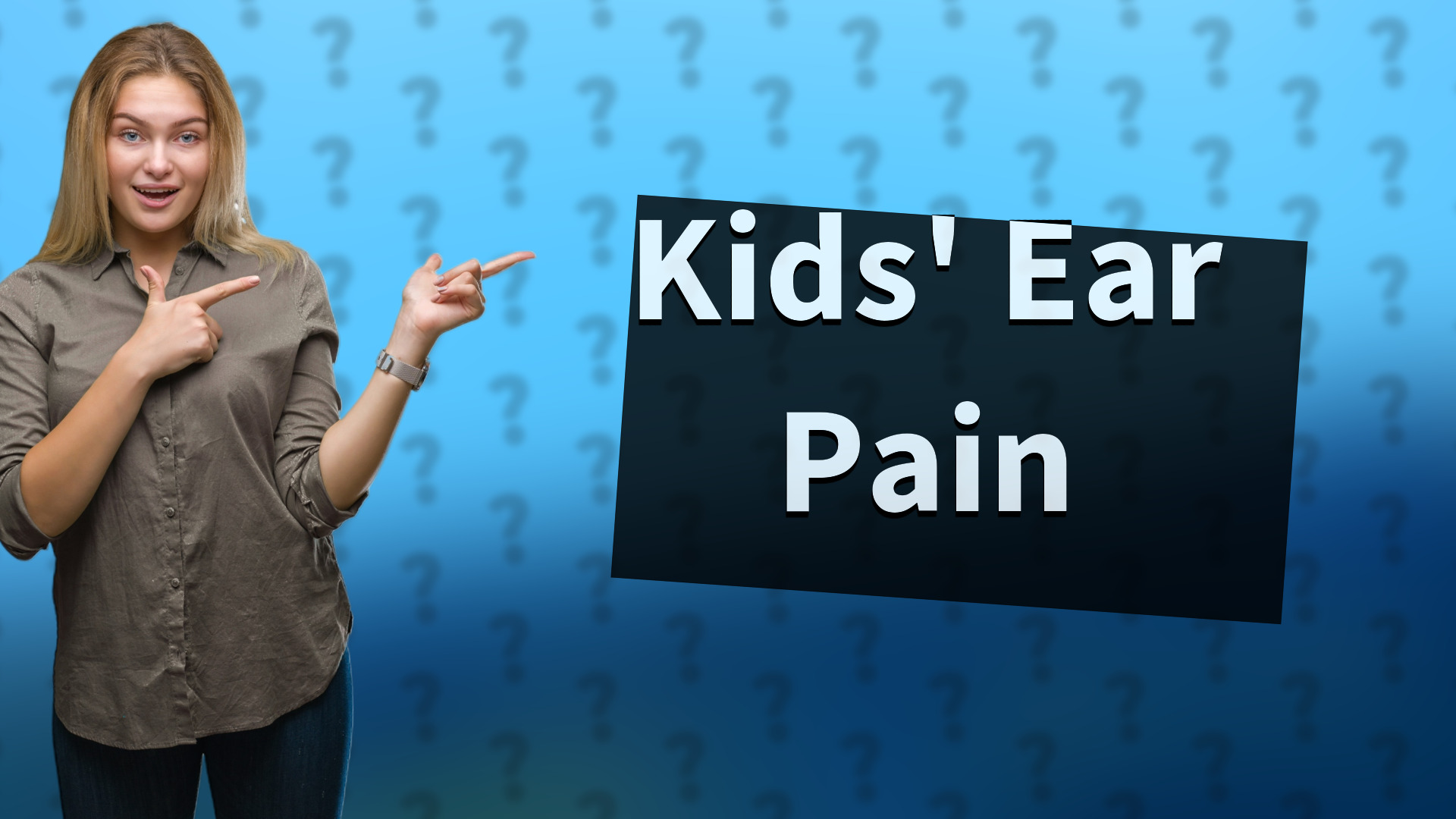 Kids' Ear Pain