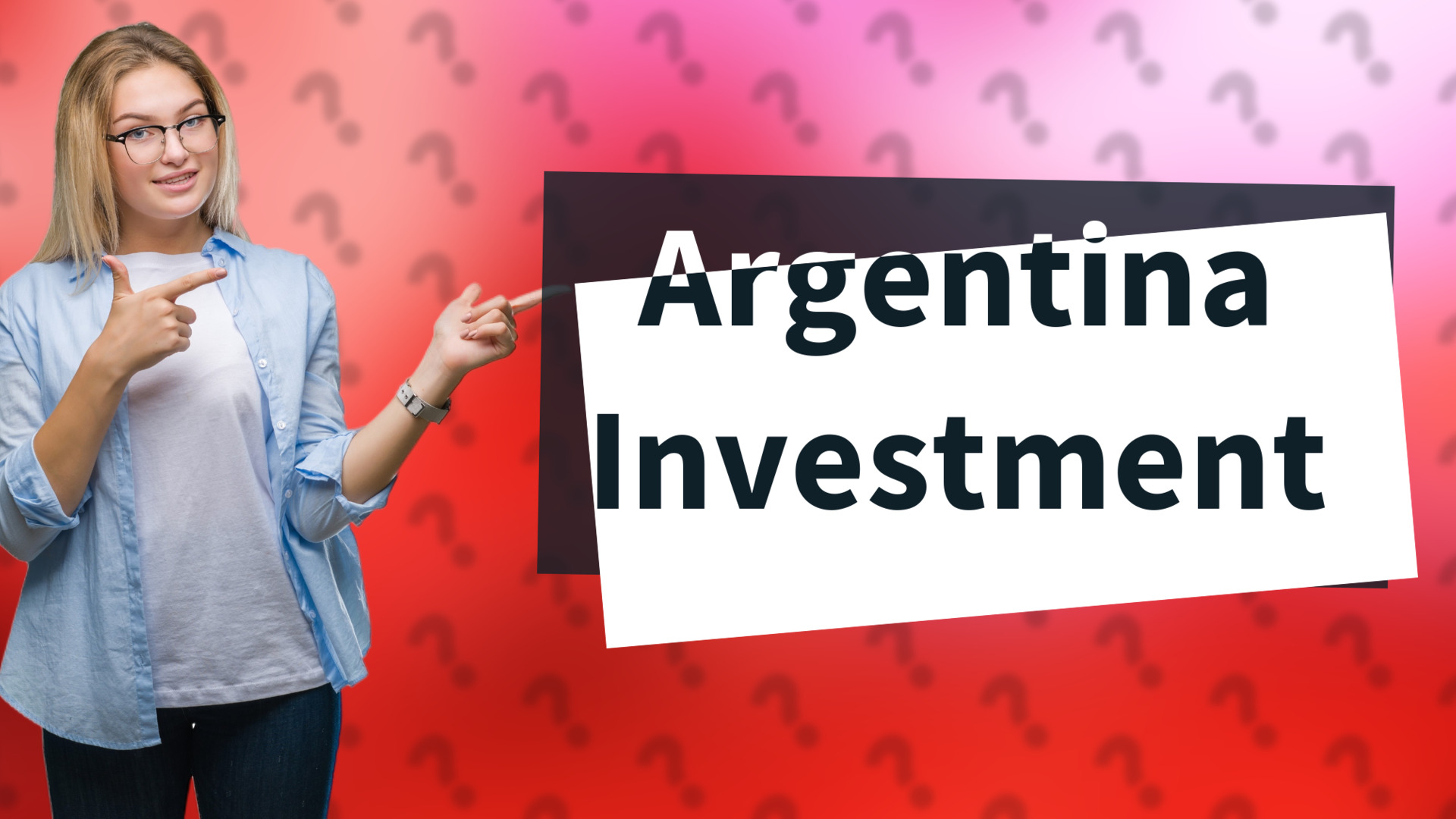 Argentina Investment