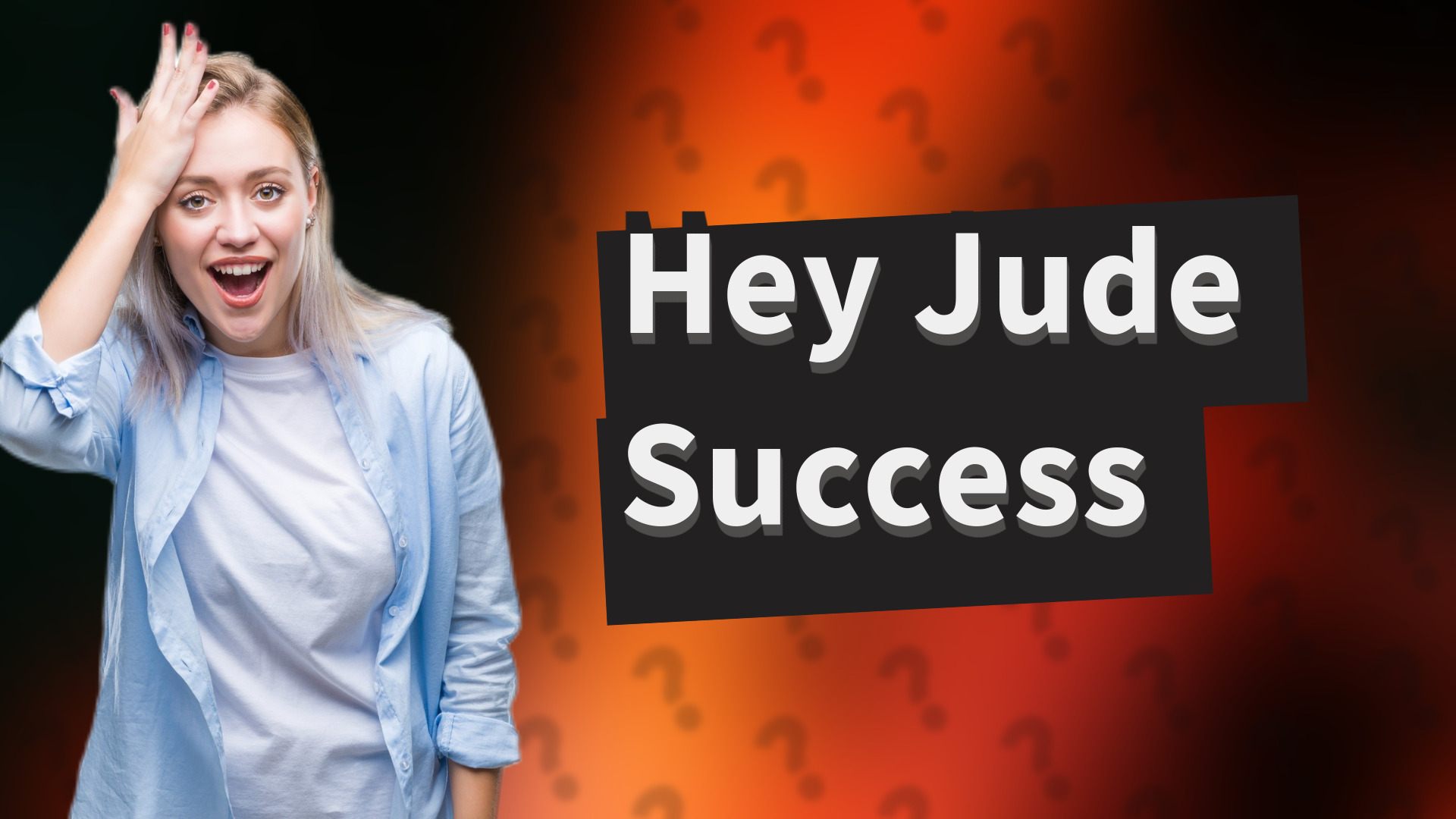 Hey Jude Success