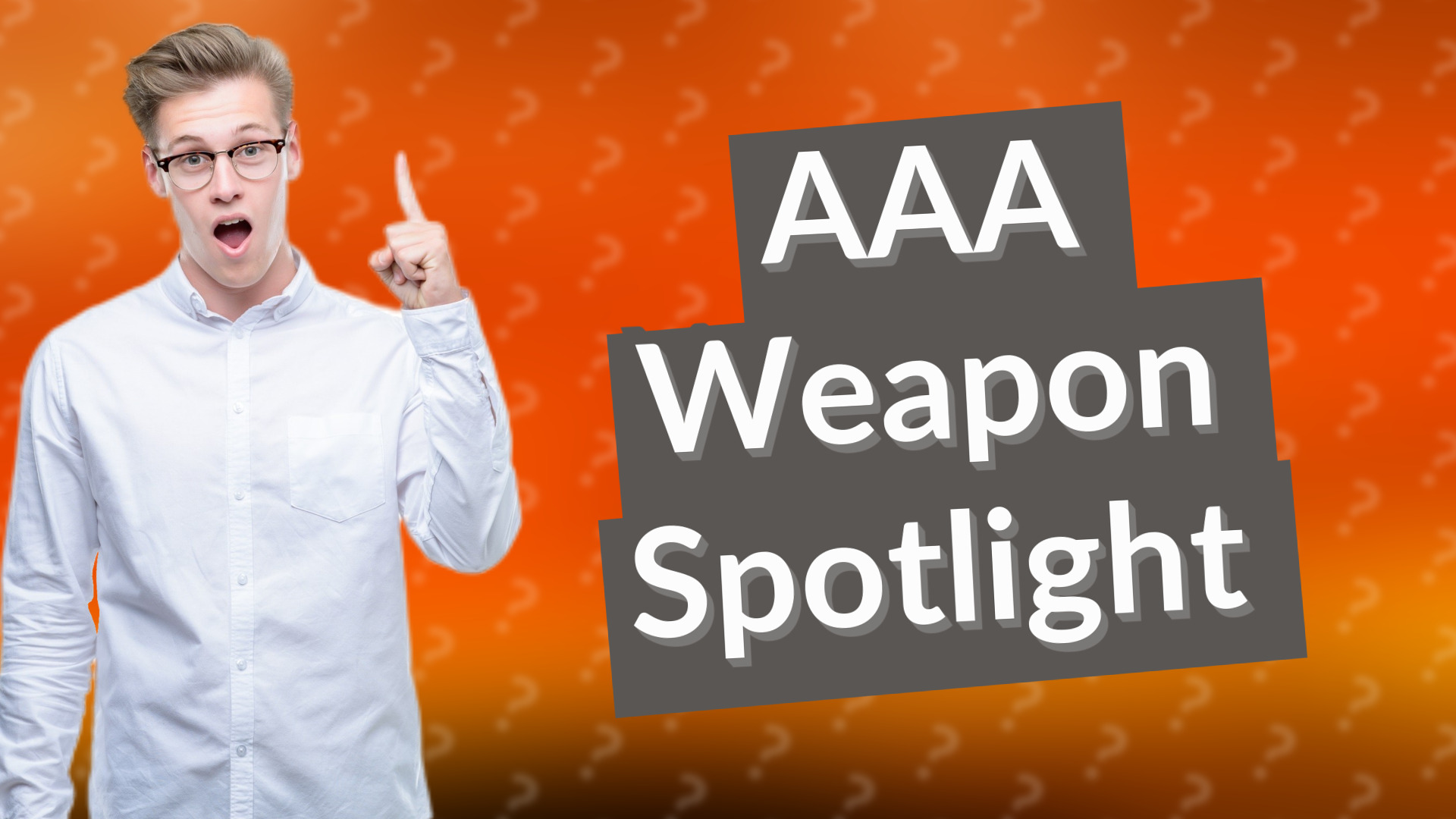 AAA Weapon Spotlight