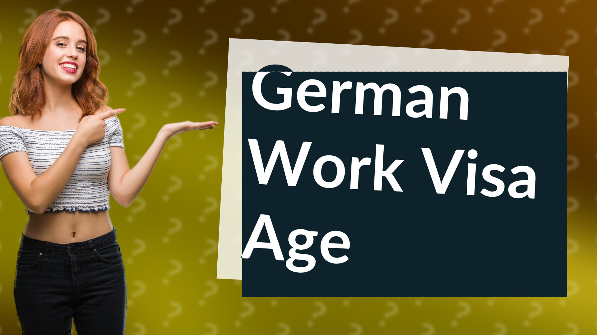 German Work Visa Age