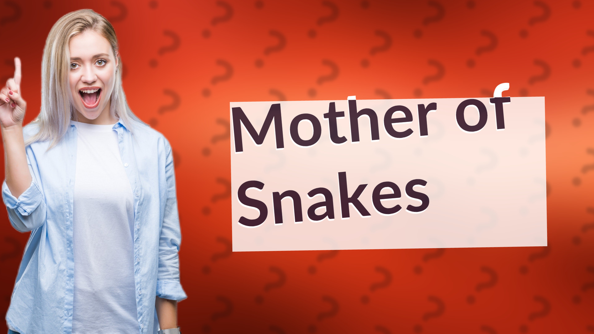 Mother of Snakes