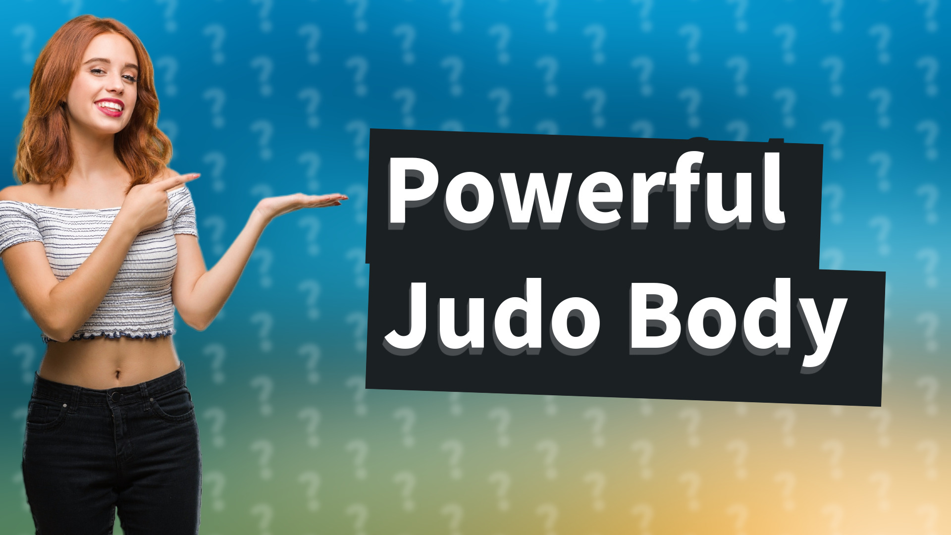 Powerful Judo Body