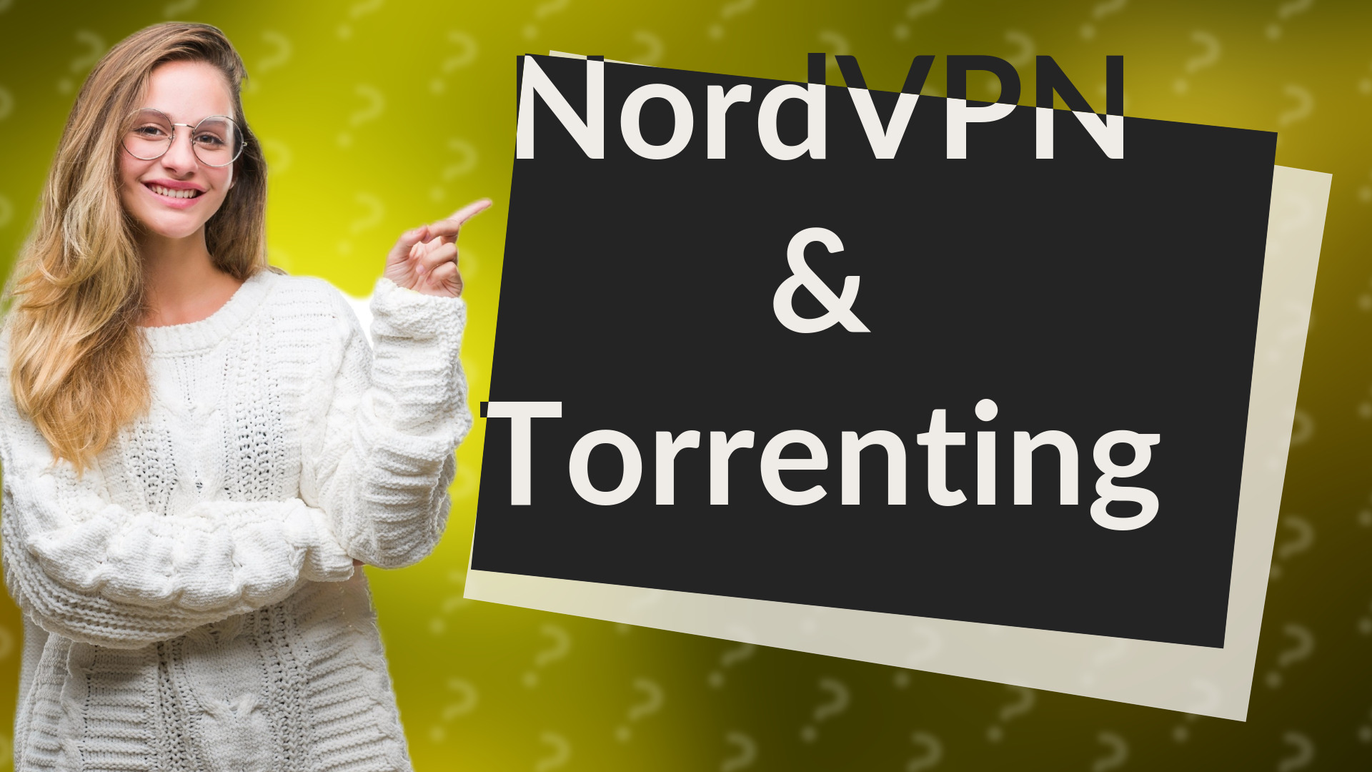 NordVPN & Torrenting
