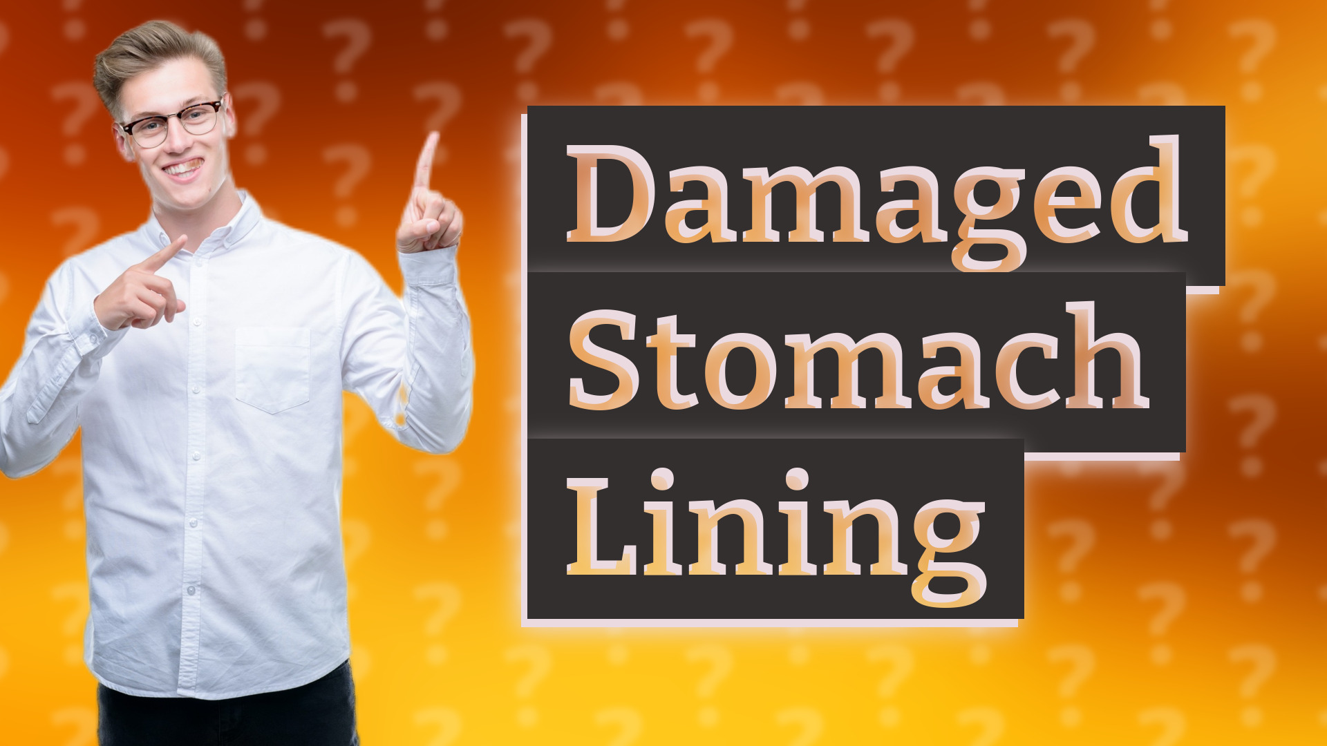 Damaged Stomach Lining