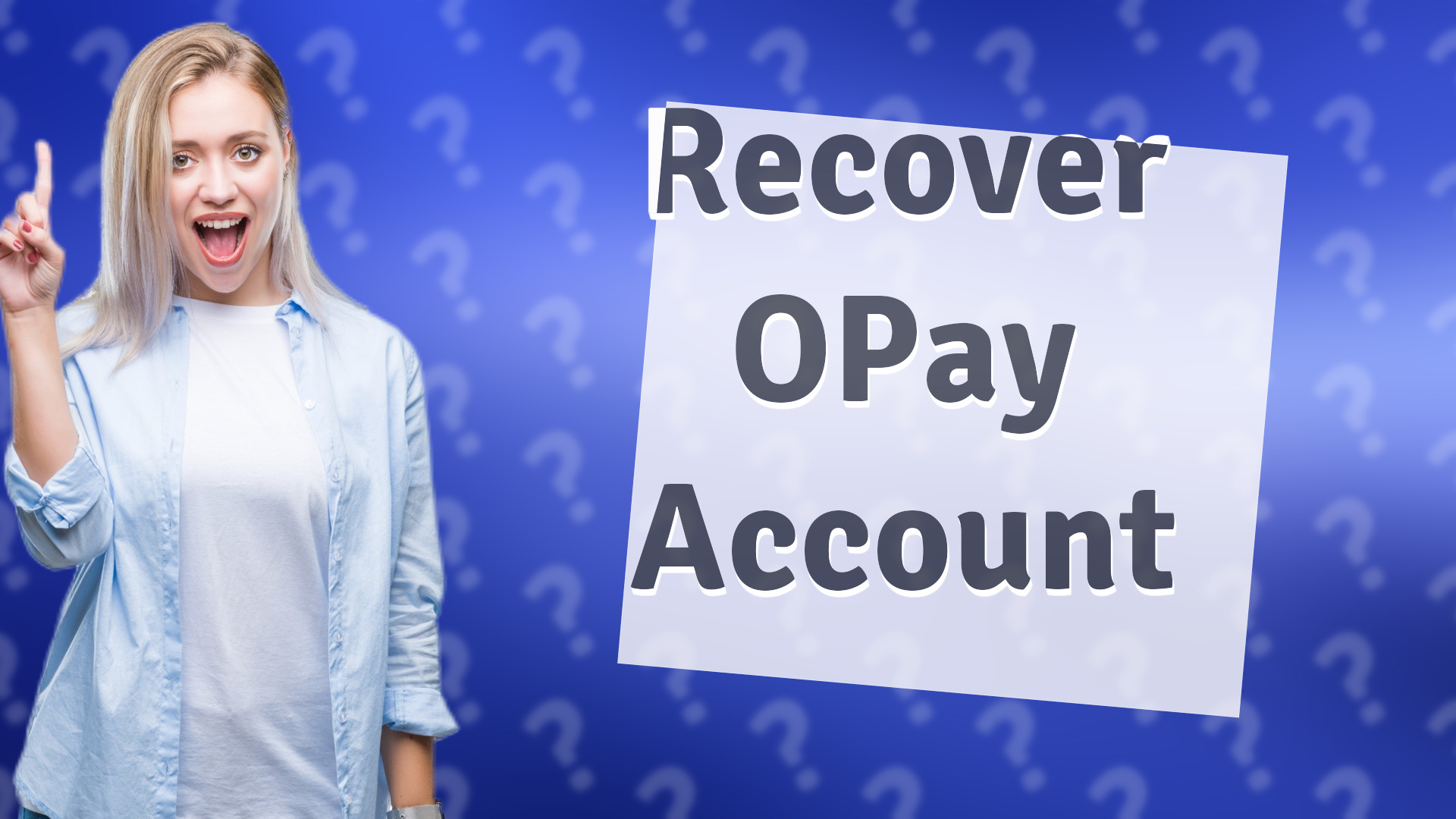 Recover OPay Account