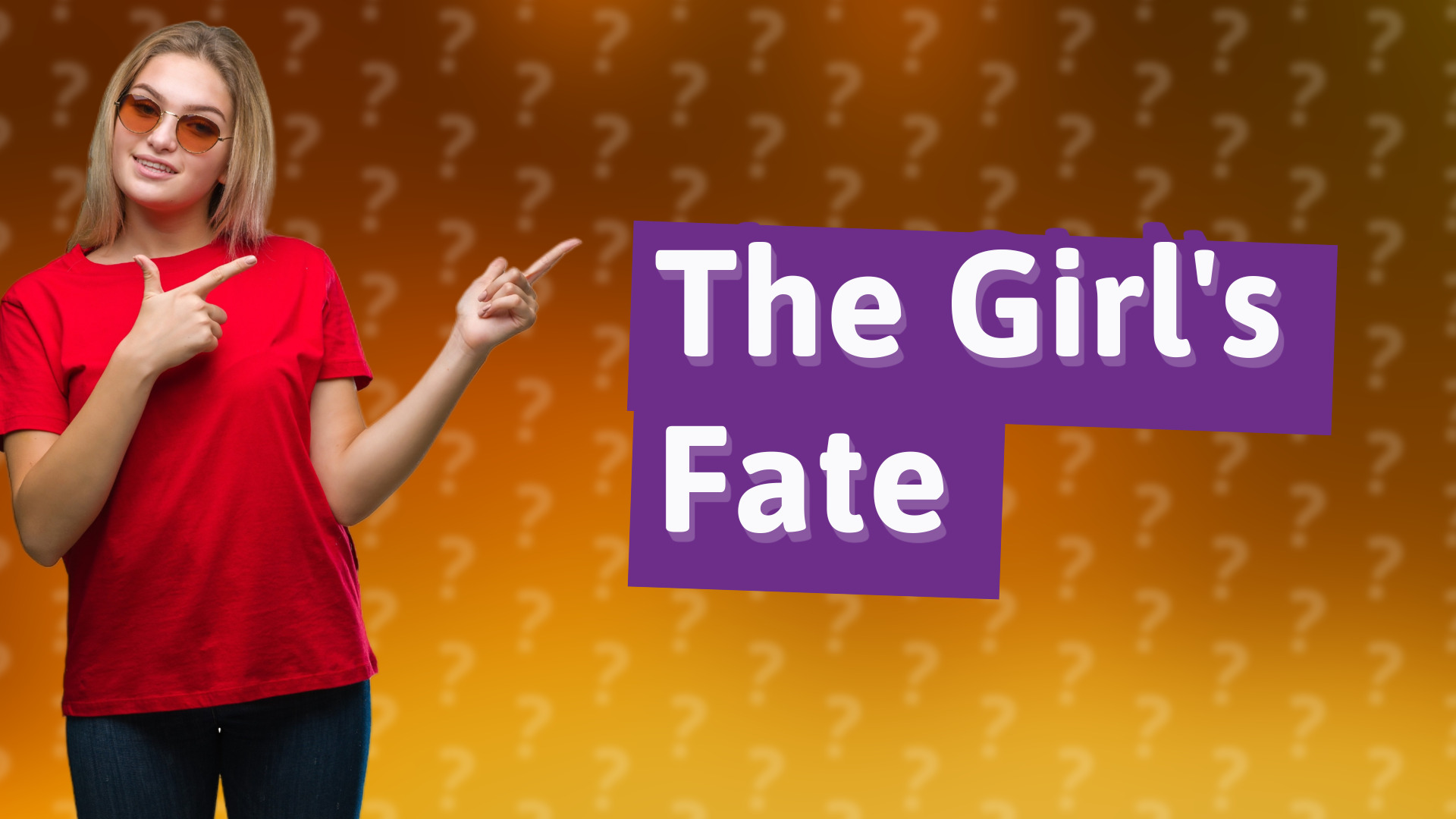 The Girl's Fate