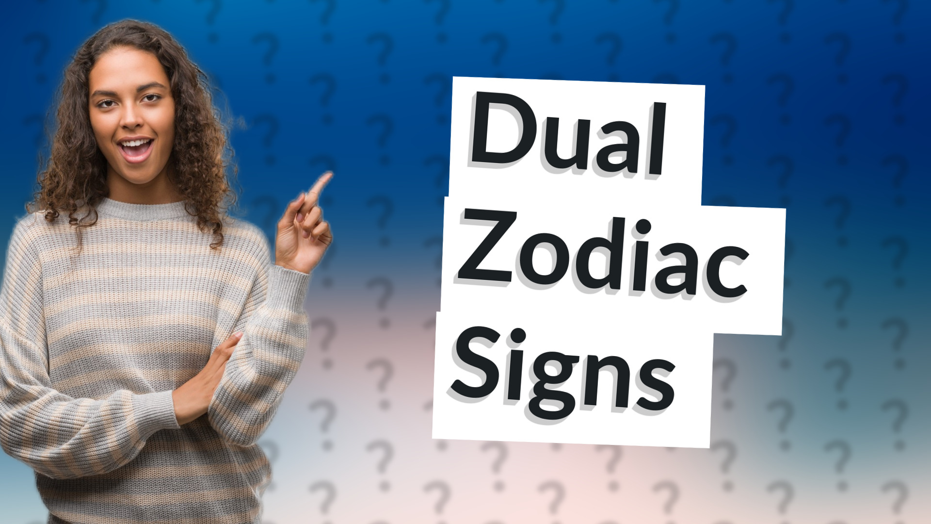 Dual Zodiac Signs