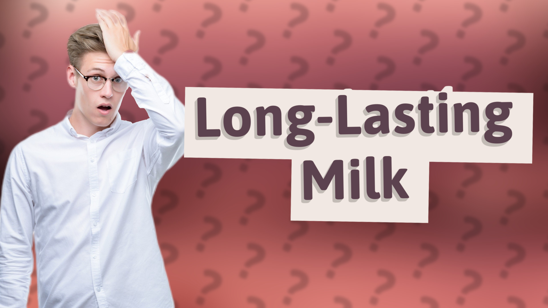 Long-Lasting Milk