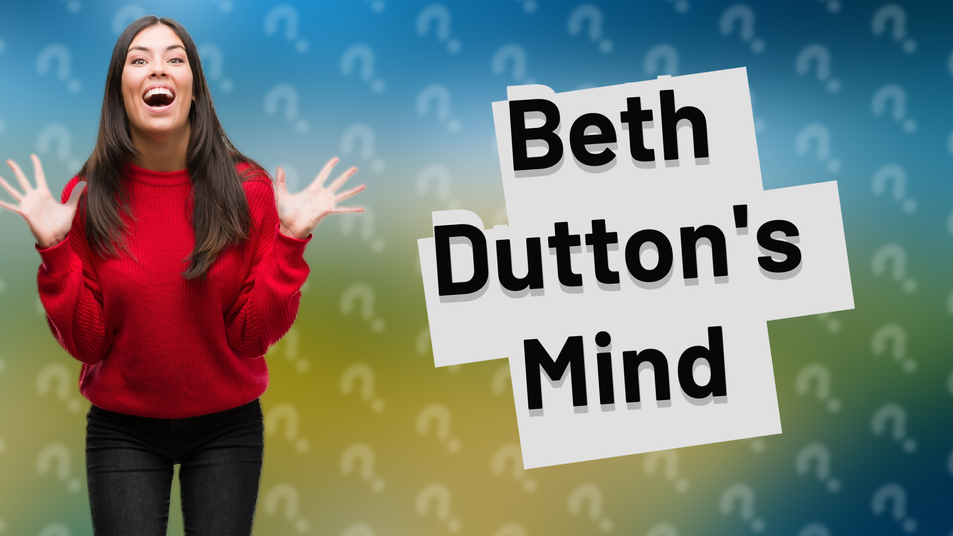 Beth Dutton's Mind
