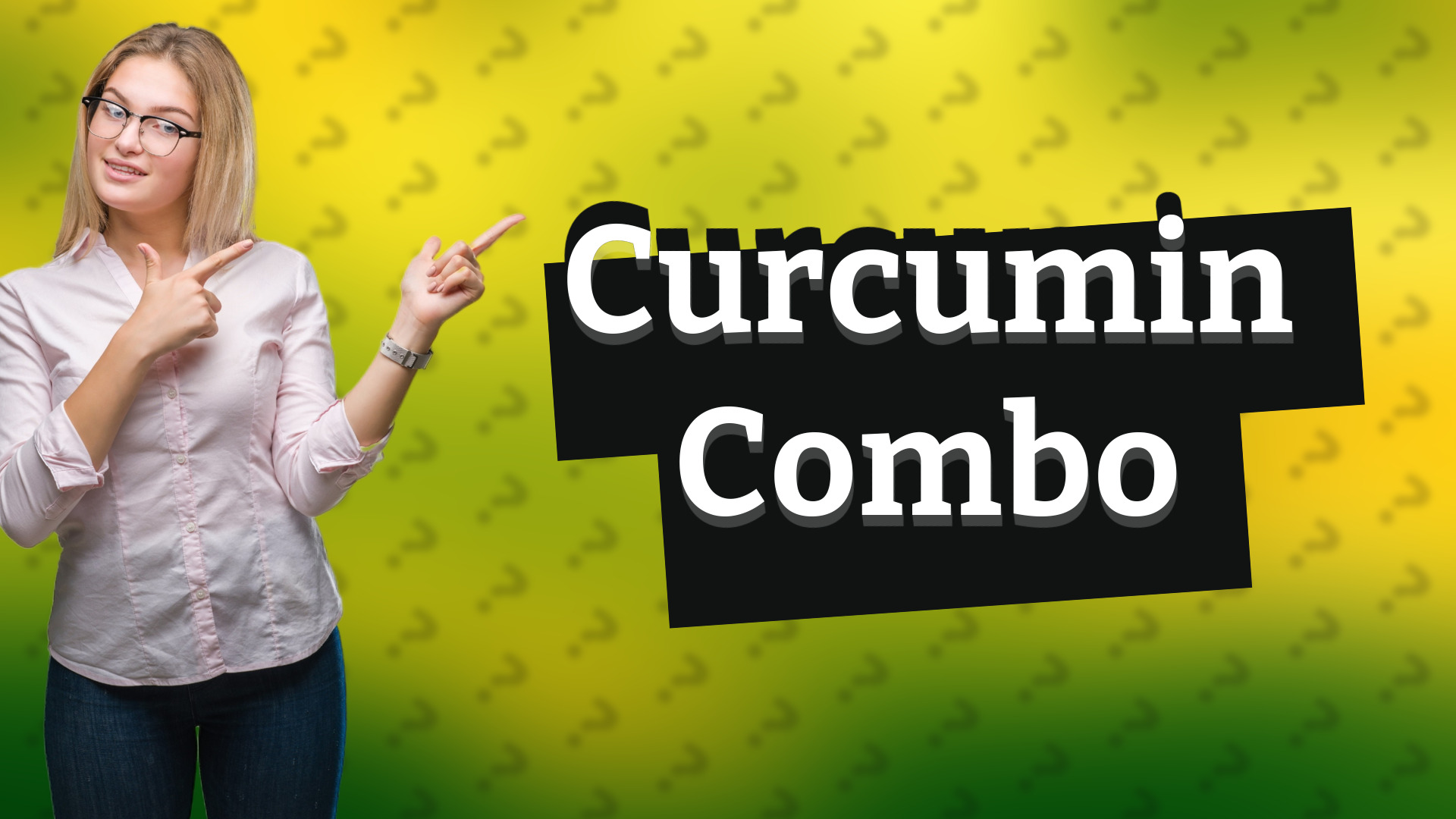 Curcumin Combo