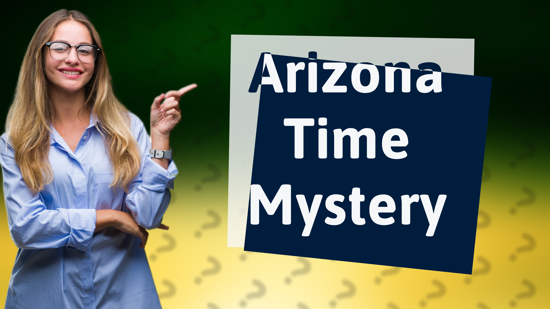 Arizona Time Mystery