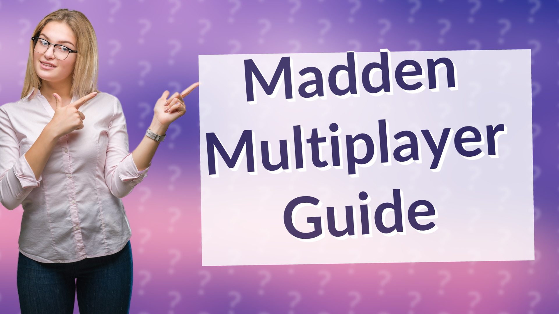 Madden Multiplayer Guide