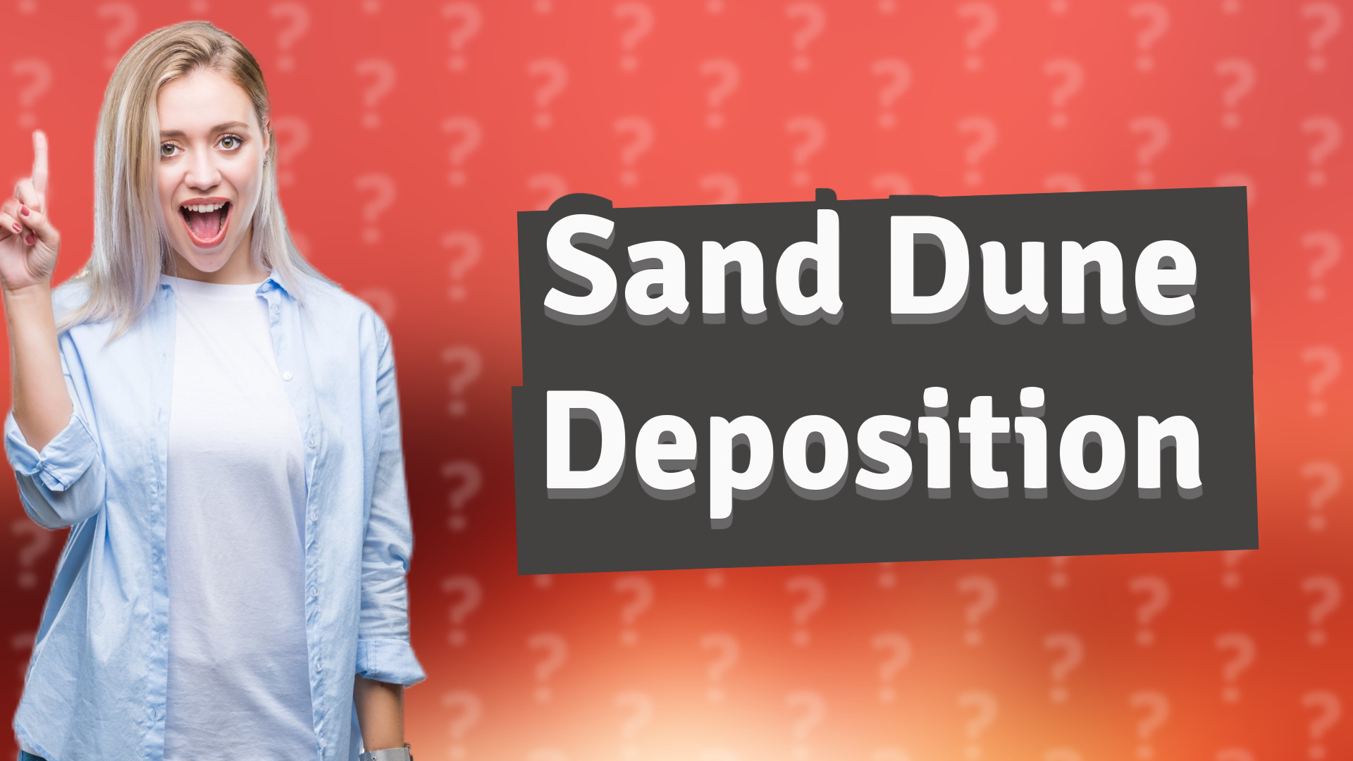 Sand Dune Deposition