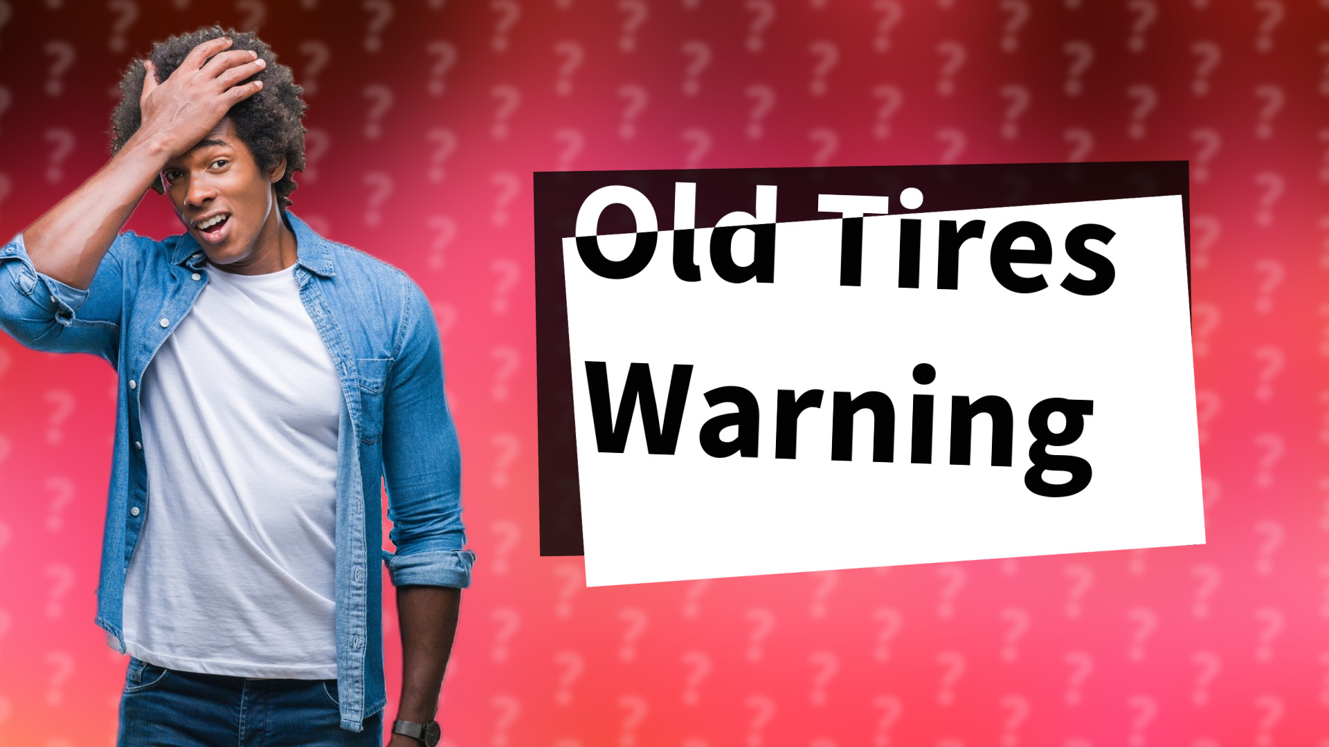 Old Tires Warning