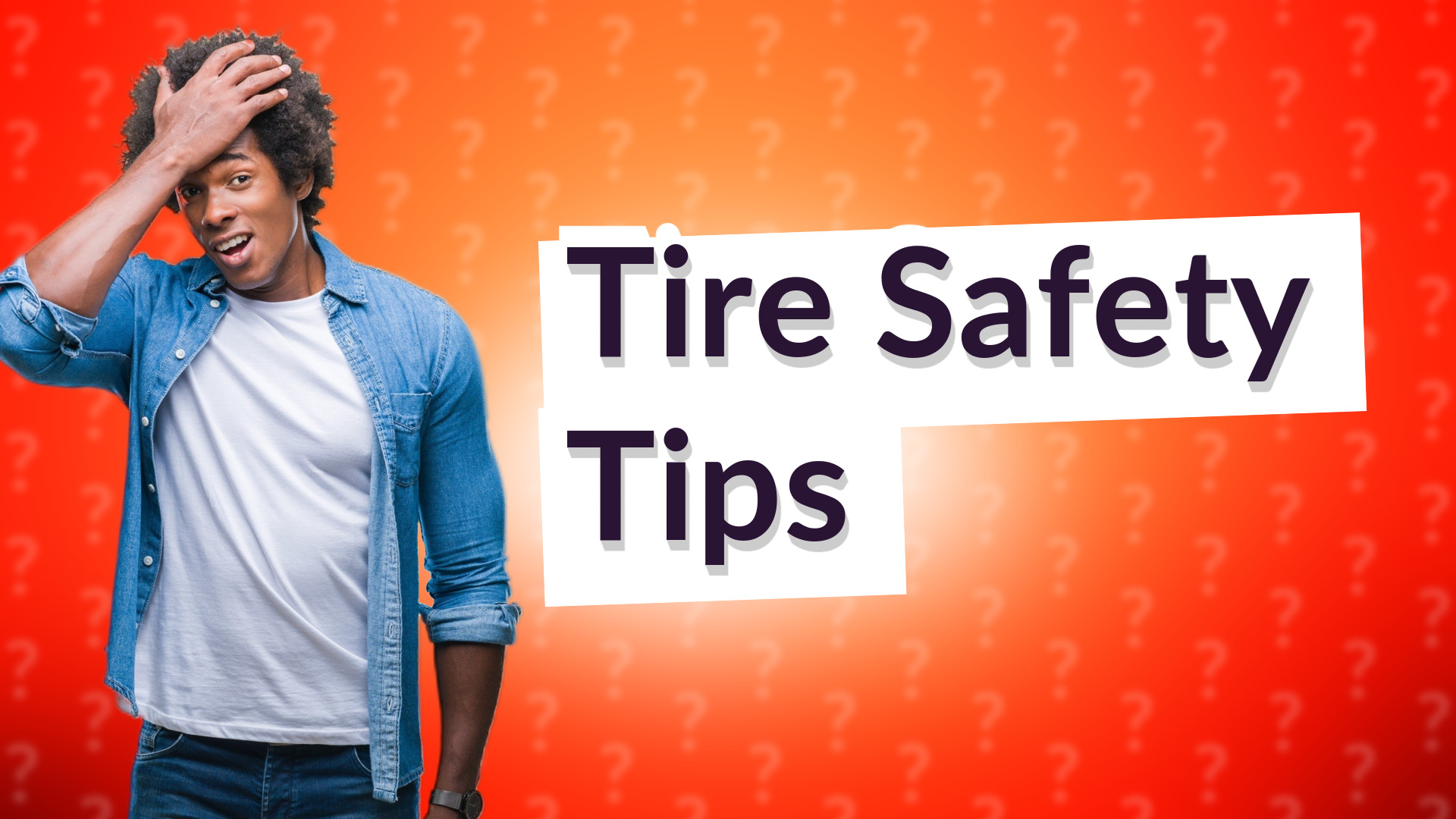 Tire Safety Tips