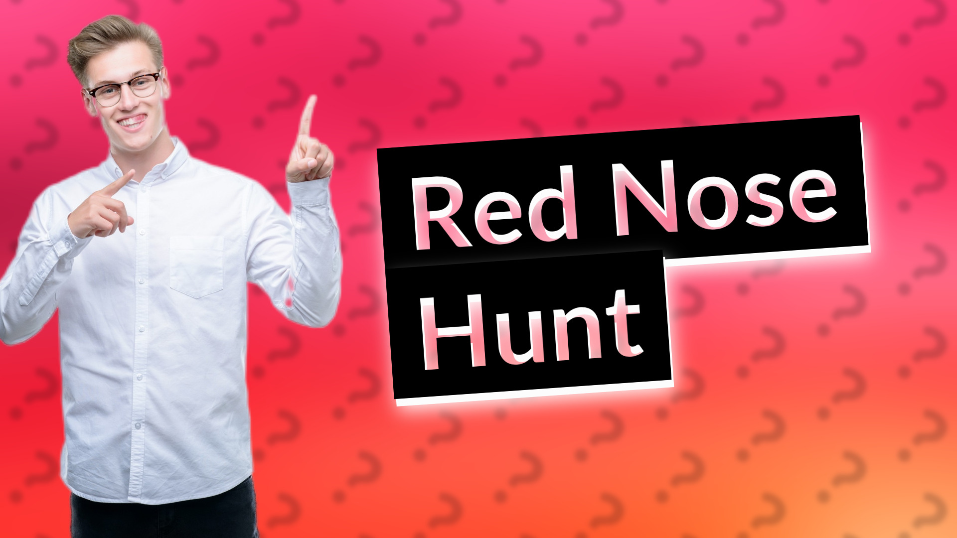 Red Nose Hunt