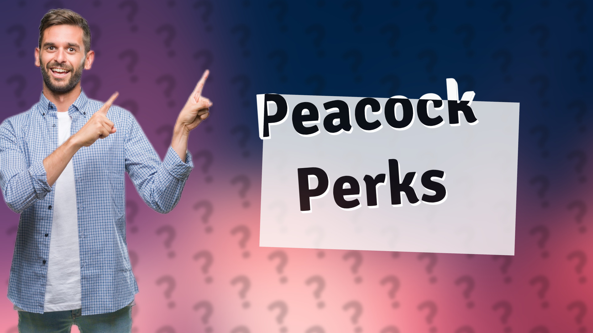 Peacock Perks
