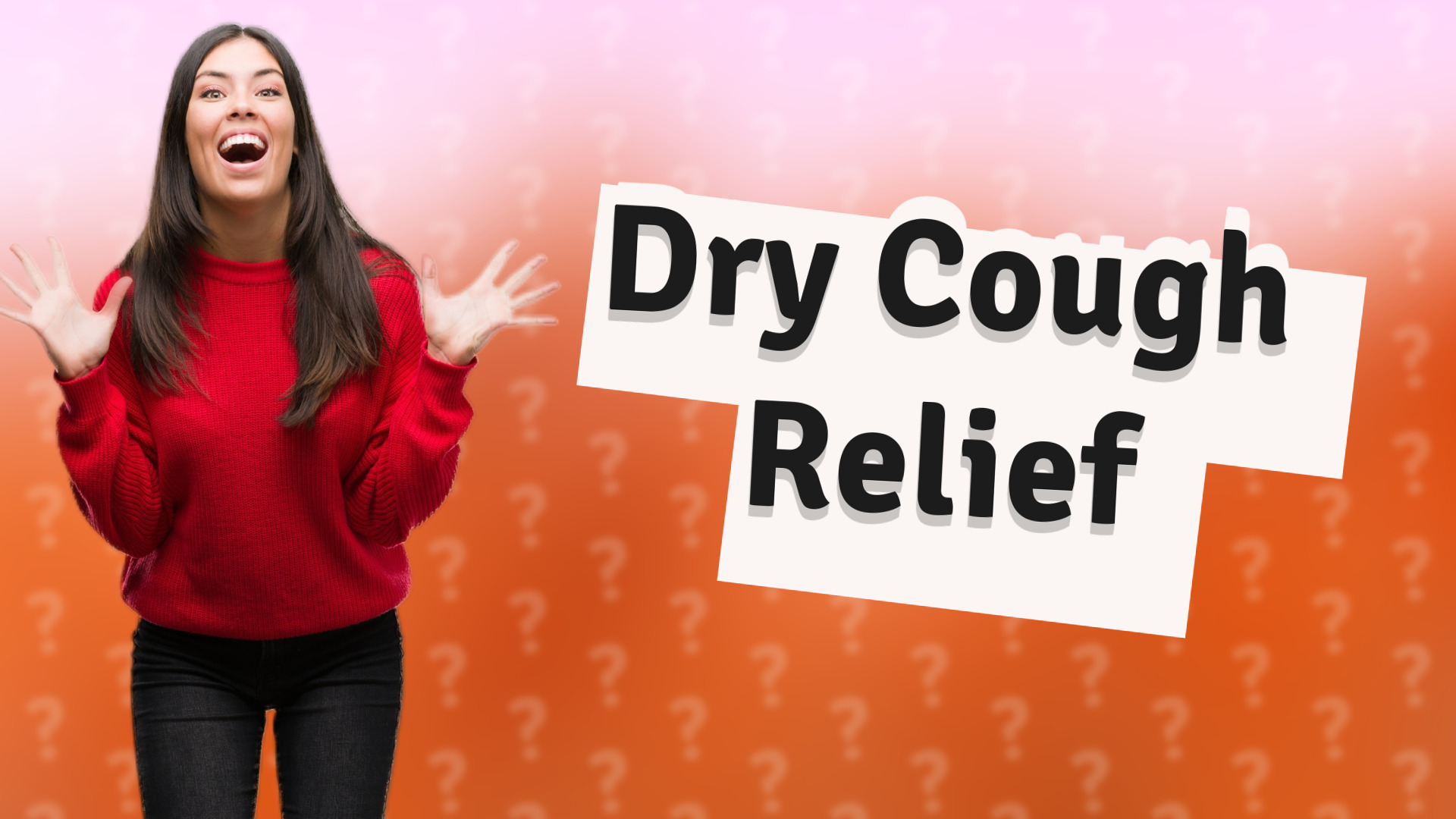 Dry Cough Relief