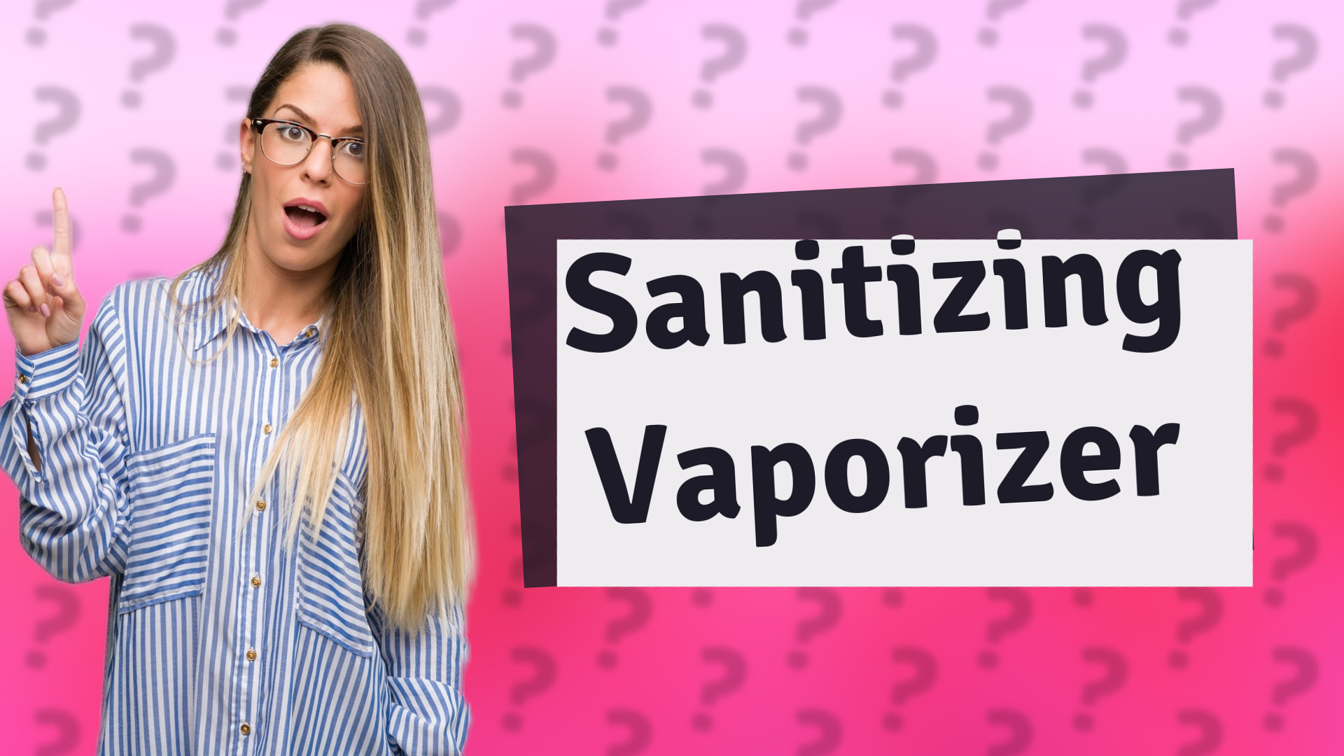 Sanitizing Vaporizer