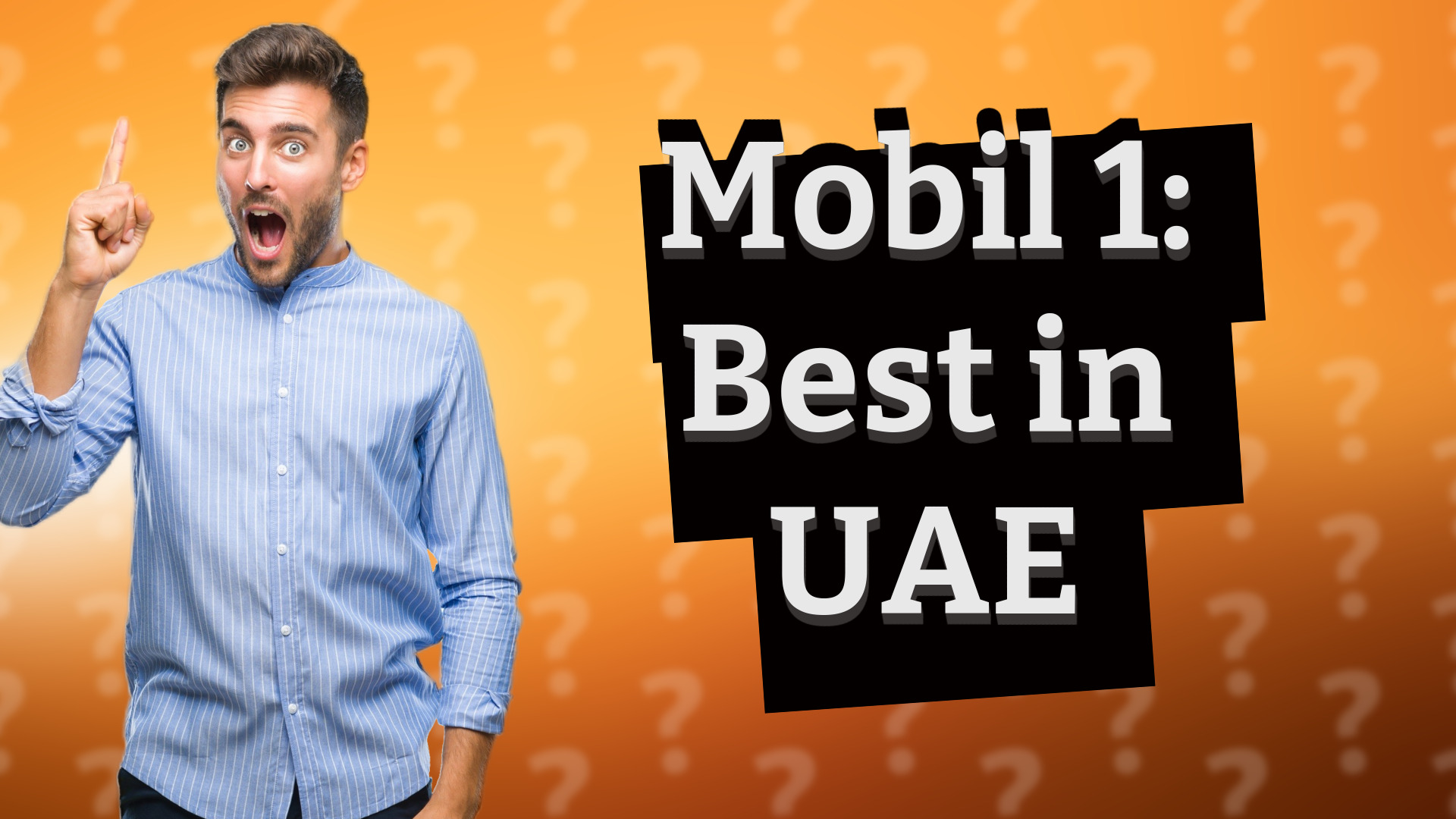 Mobil 1: Best in UAE