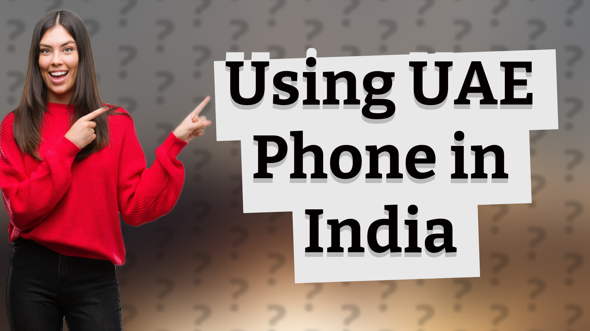 Using UAE Phone in India