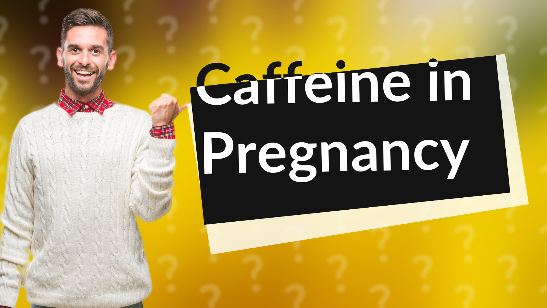 Caffeine in Pregnancy