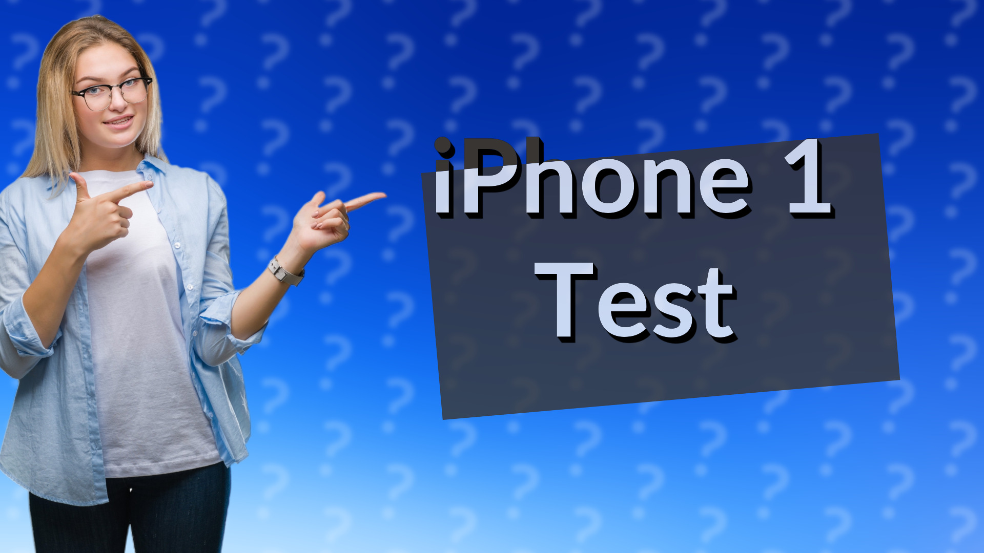 iPhone 1 Test