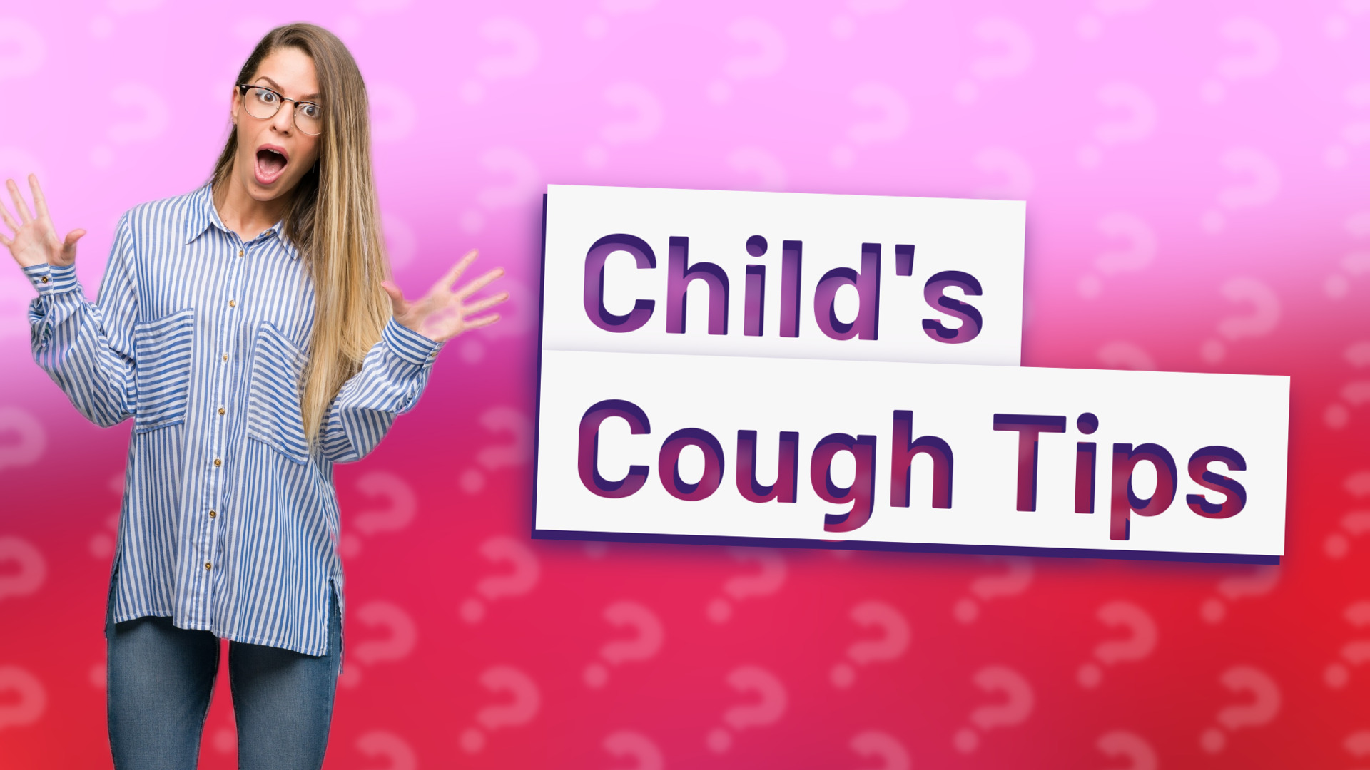 Child's Cough Tips